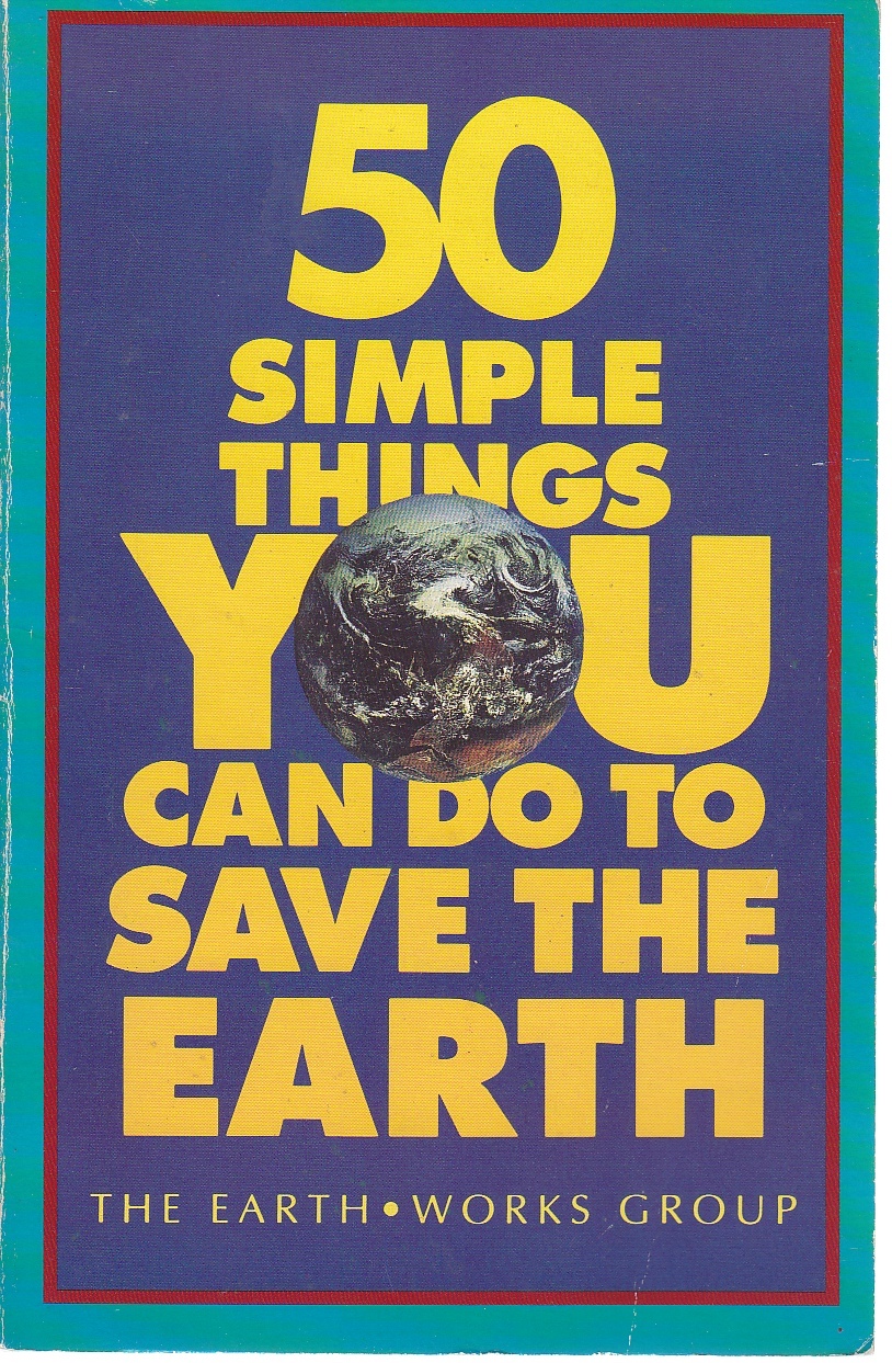 Image for 50 Simple Things You Can Do to Save the Earth