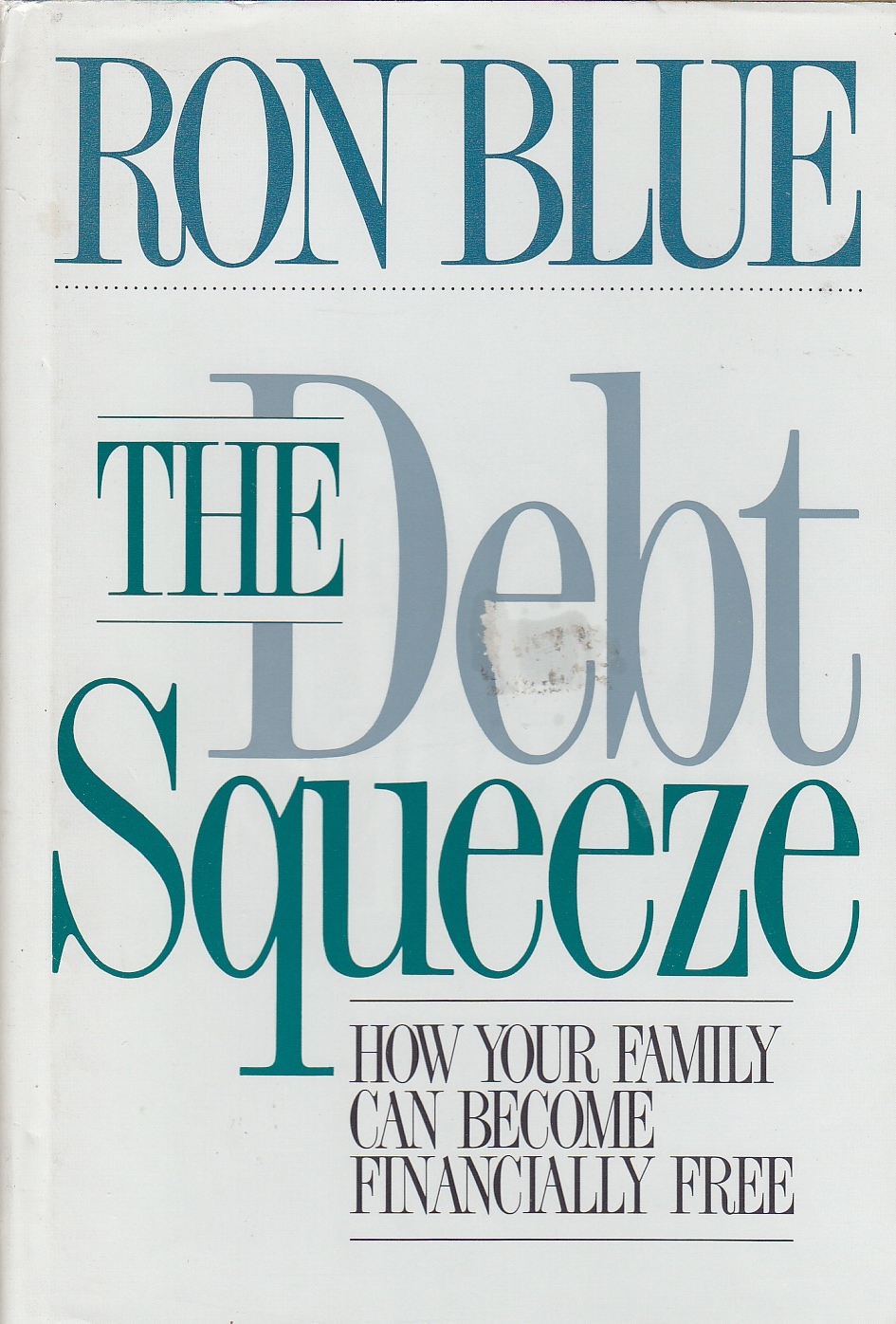 Image for The Debt Squeeze How Your Family Can Become Financially Free