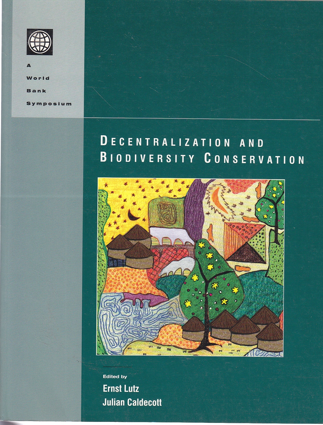 Image for Decentralization and Biodiversity Conservation