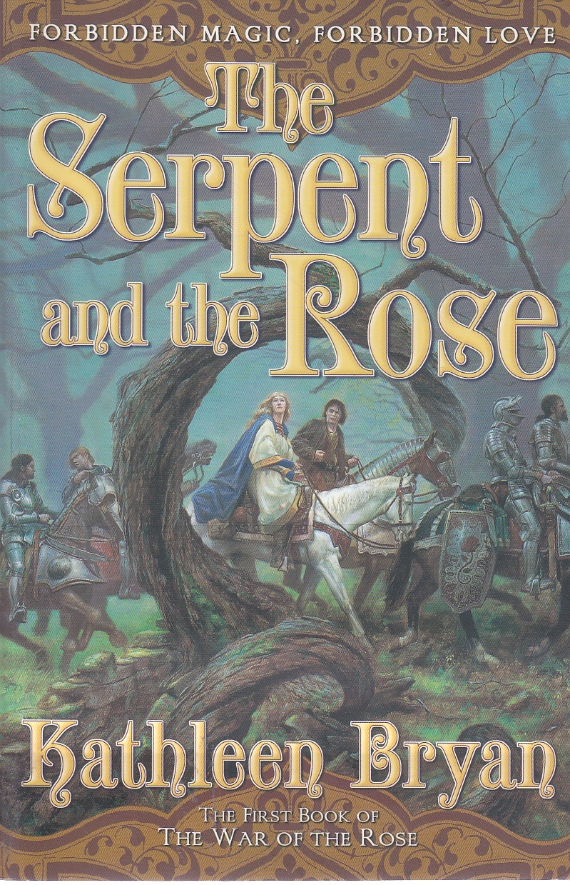 Image for The Serpent and the Rose