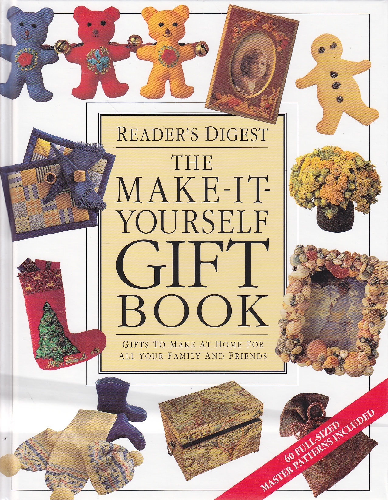 Image for The Make-It-Yourself Gift Book Gifts to Make At Home for all Your Family and Friends