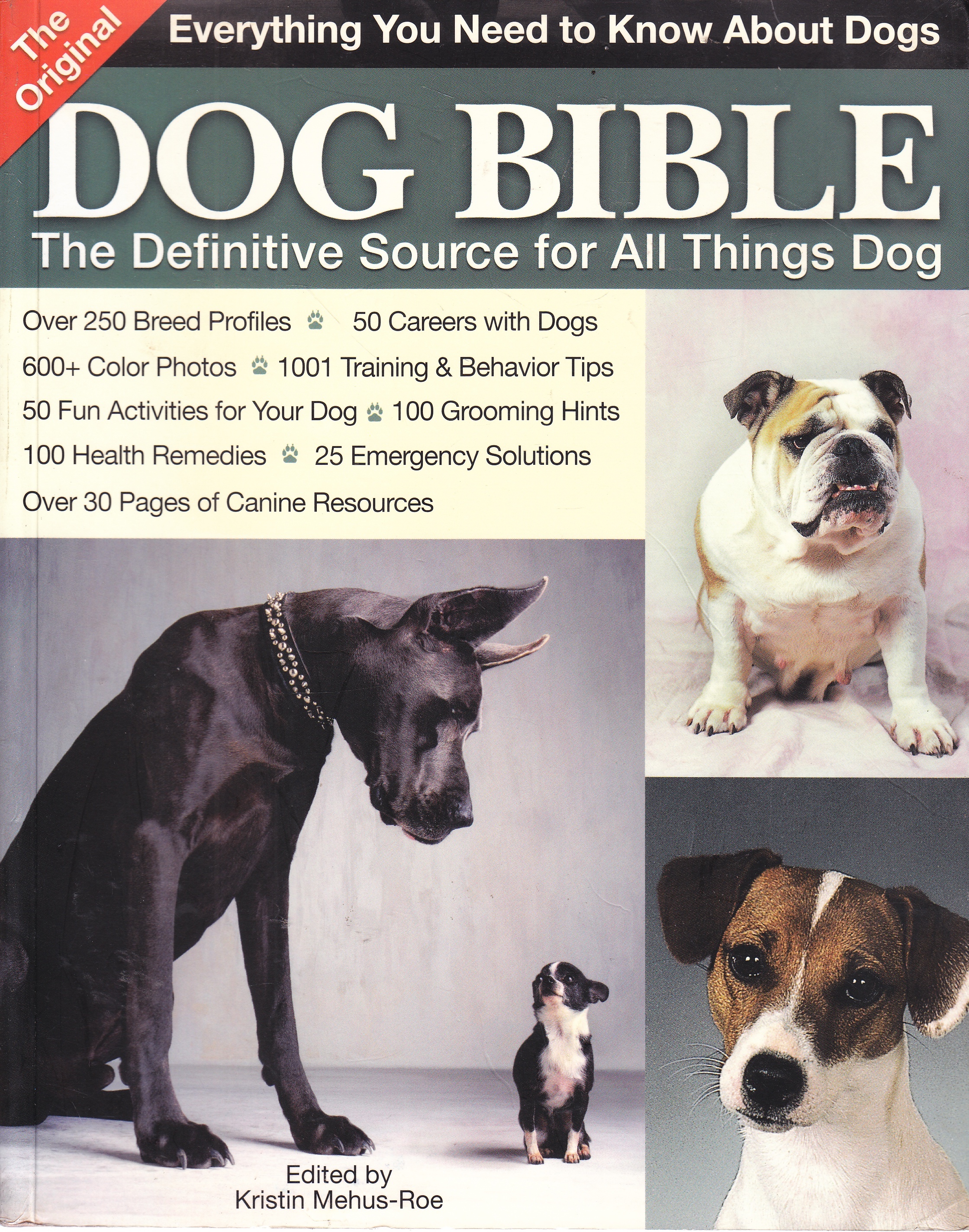 Image for The Original Dog Bible The Definitive New Source to all Things Dog