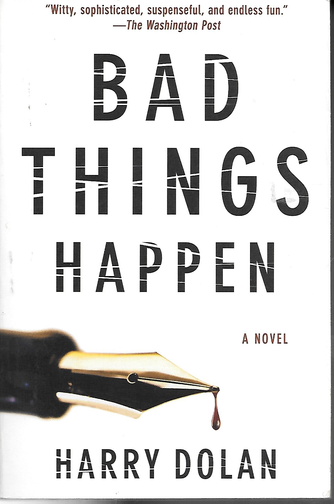 Happens книга. Things happen. Bad things.