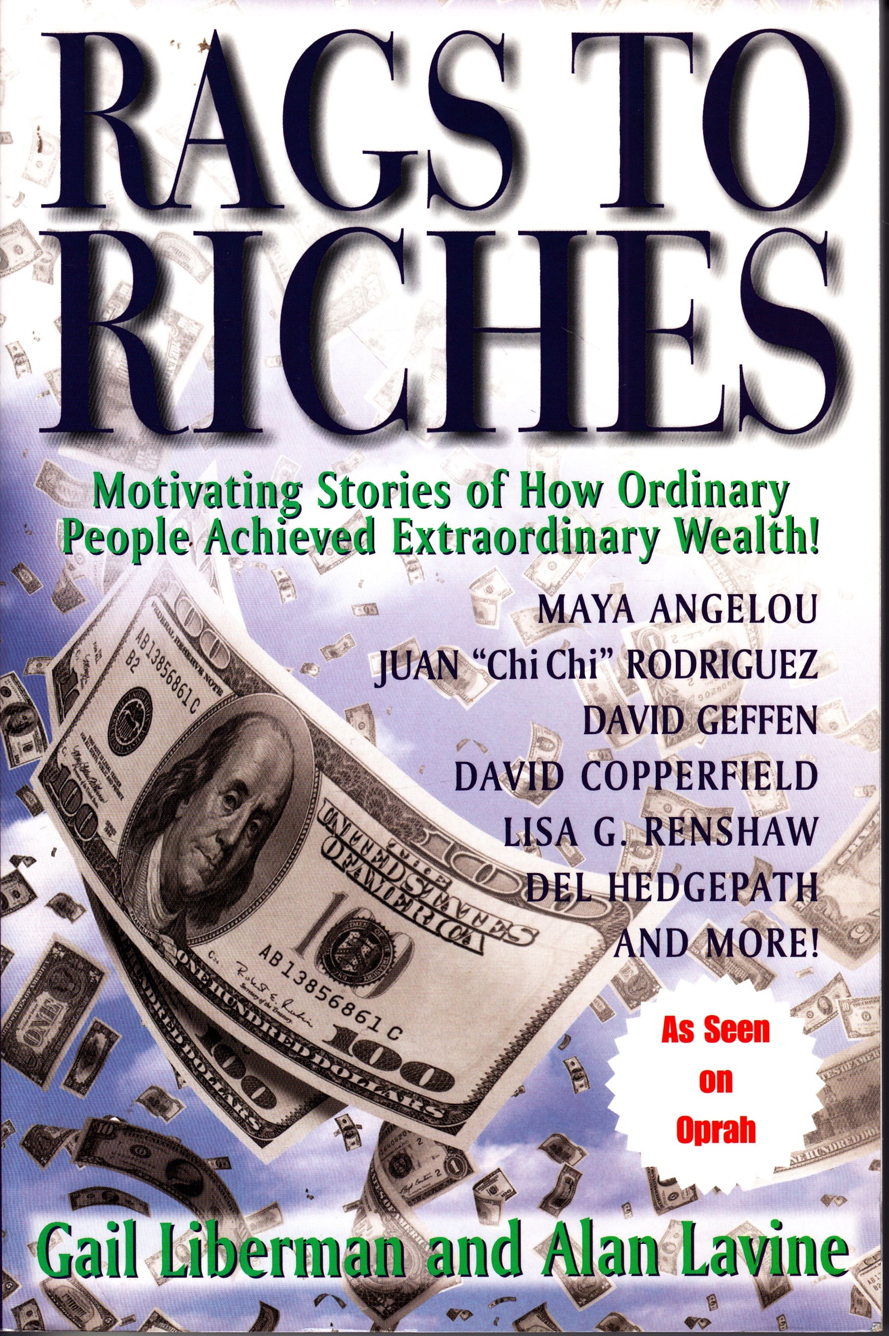 Image for Rags to Riches Motivating Stories of How Ordinary People Achieved Extraordinary Wealth