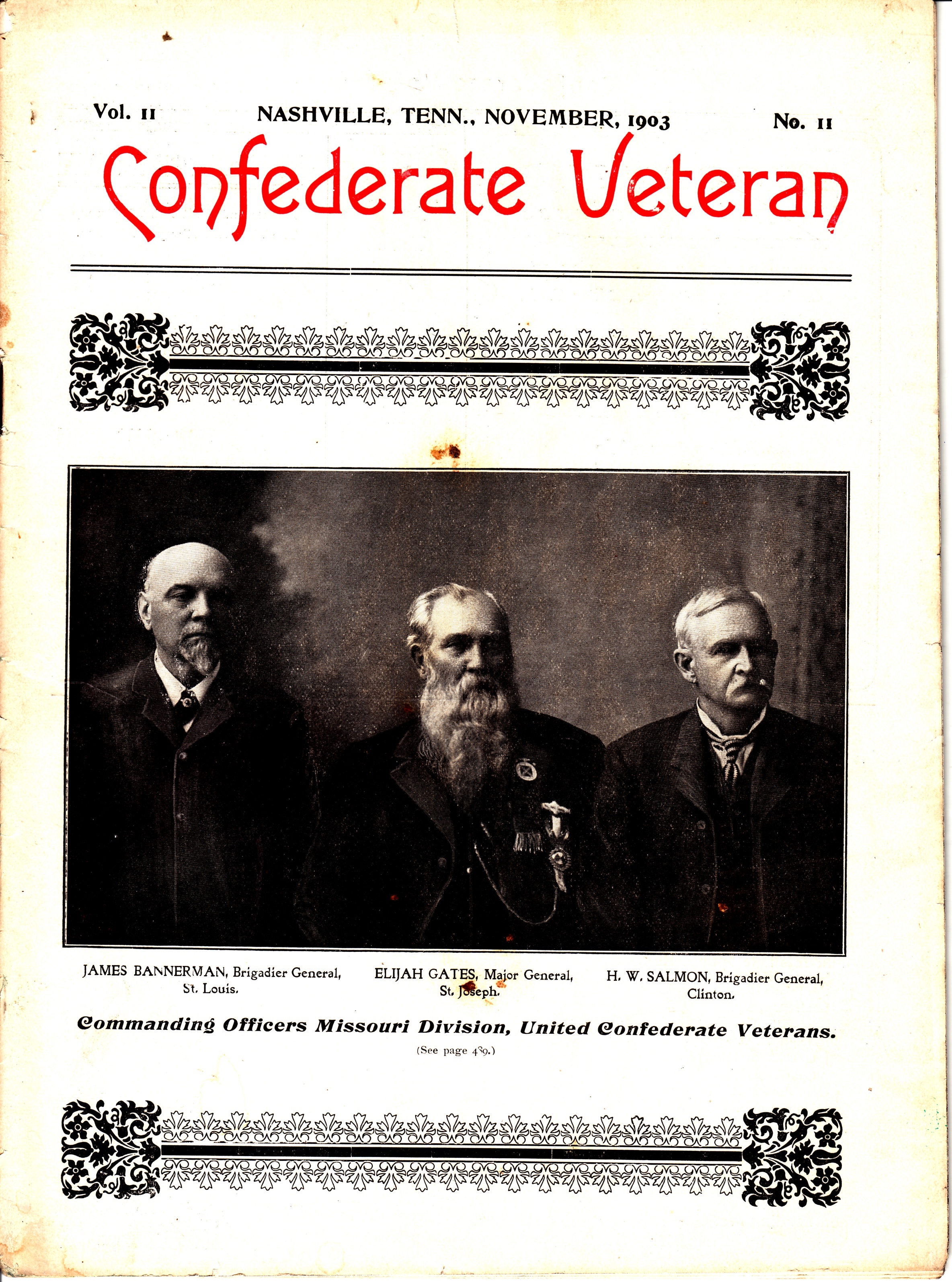 Image for Confederate Veteran - Volume 11, November 1903, No. 11 Commanding Officers Missouri Division, United Confederate Veterans