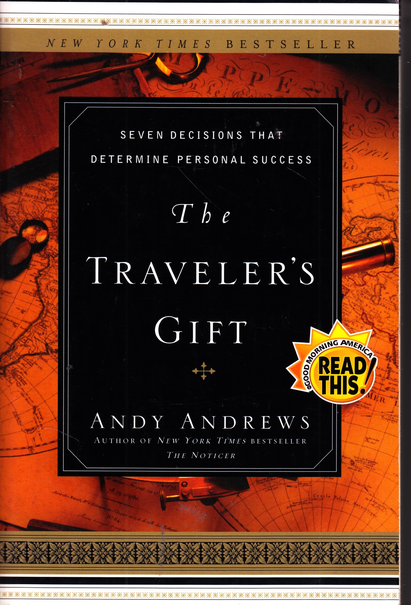 Image for The Traveler's Gift Seven Decisions That Determine Personal Success