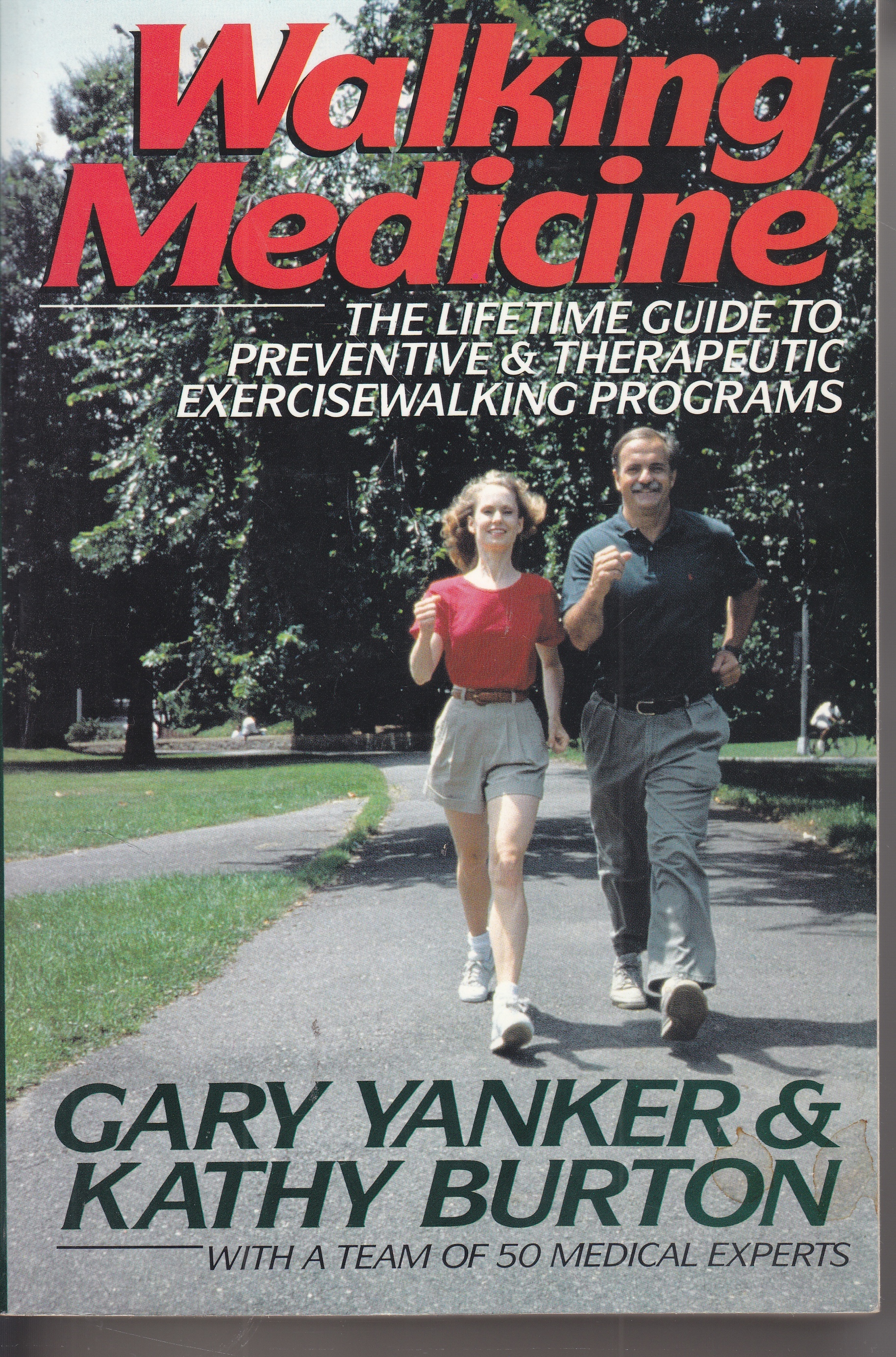 Image for Walking Medicine The Lifetime Guide to Preventive and Therapeutic Exercisewalking Programs