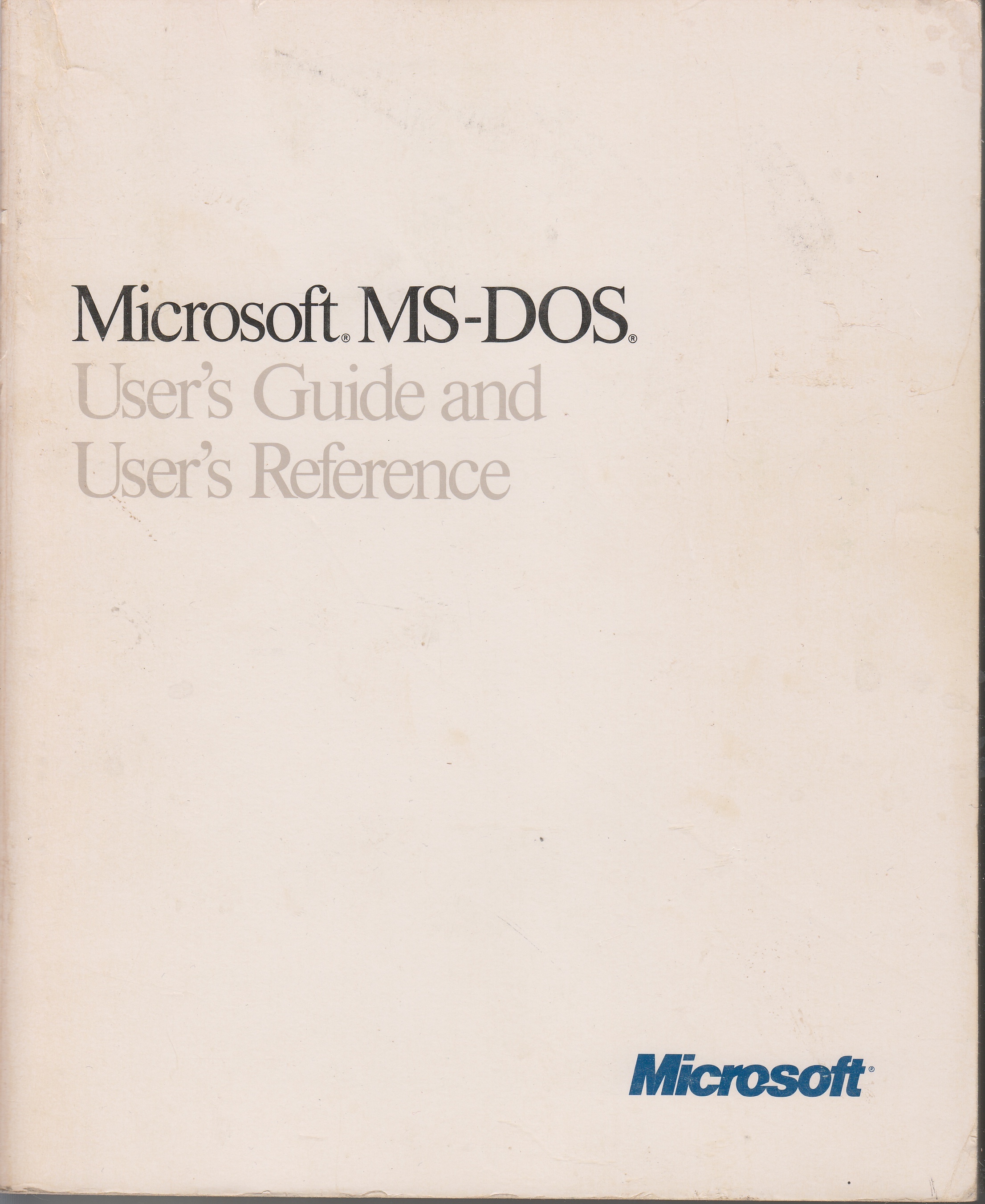 Image for Microsoft MS-DOS User's Guide and Reference [Ver. 3.3]