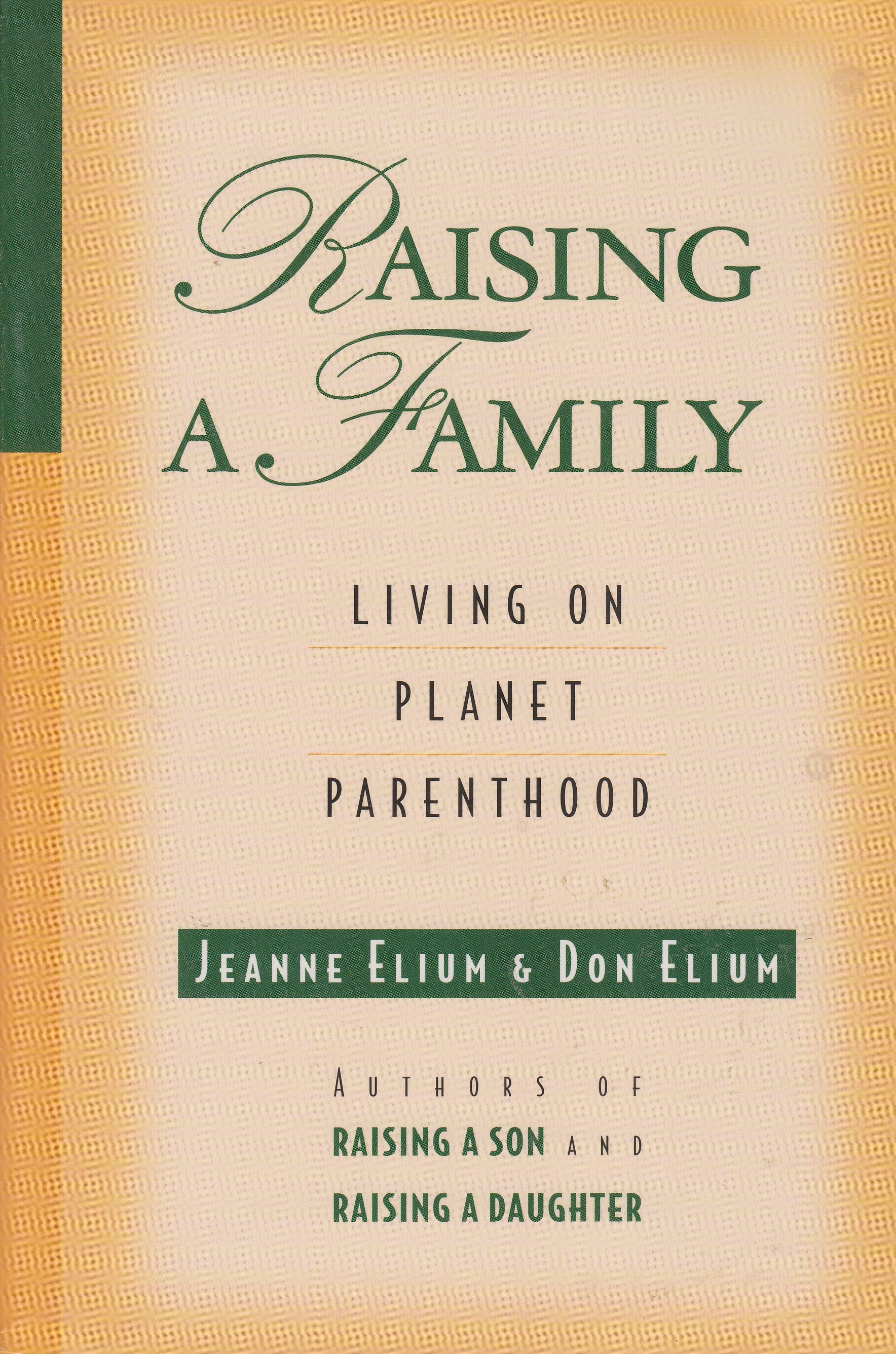 Image for Raising a Family Living on Planet Parenthood