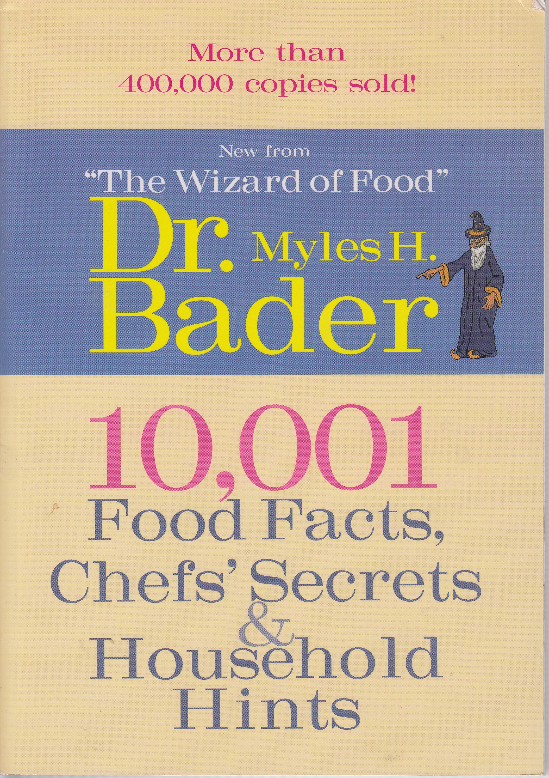 Image for 10,001 Food Facts, Chefs' Secrets & Household Hints