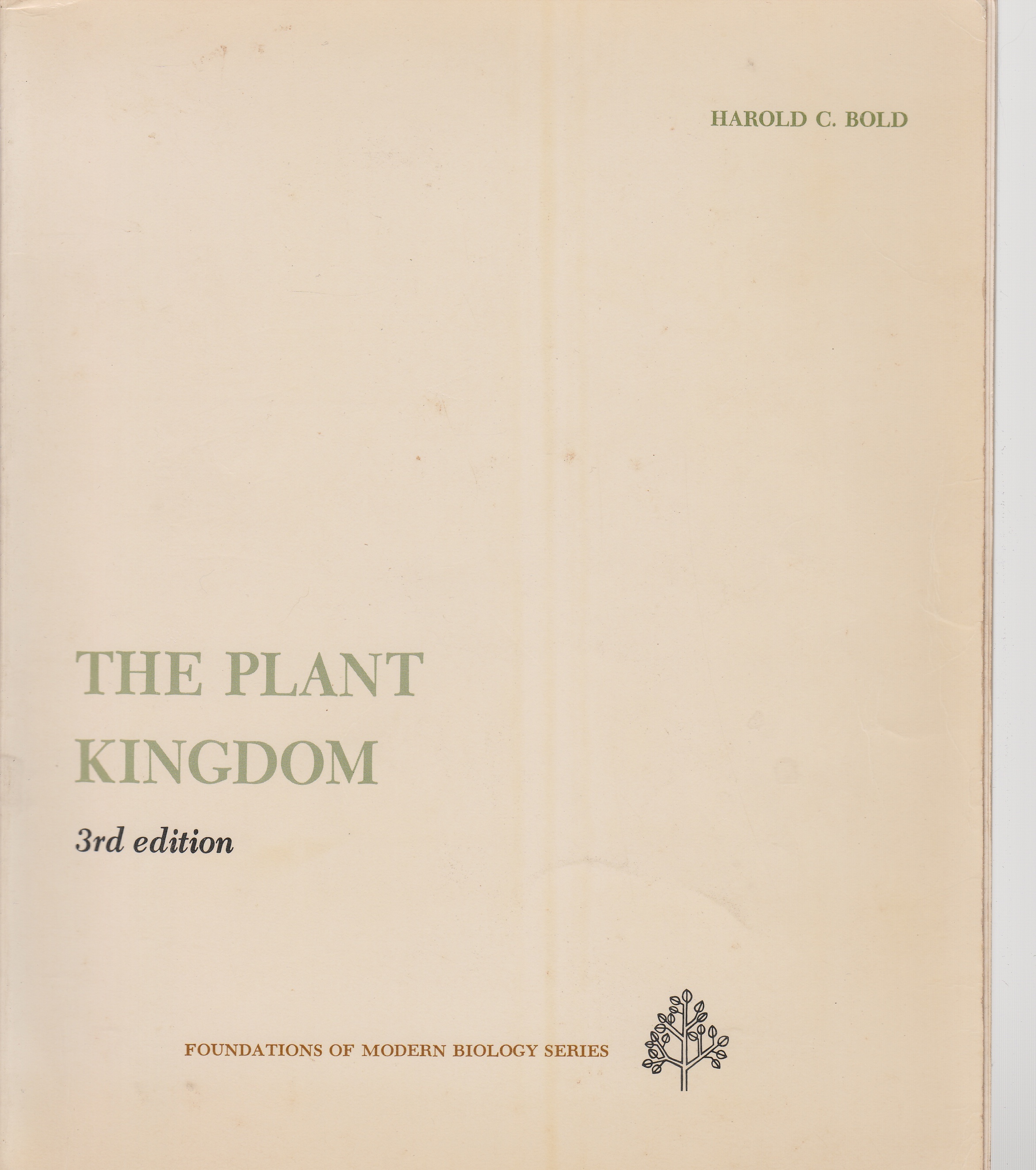 Image for The Plant Kingdom Foundations of Modern Biology Series