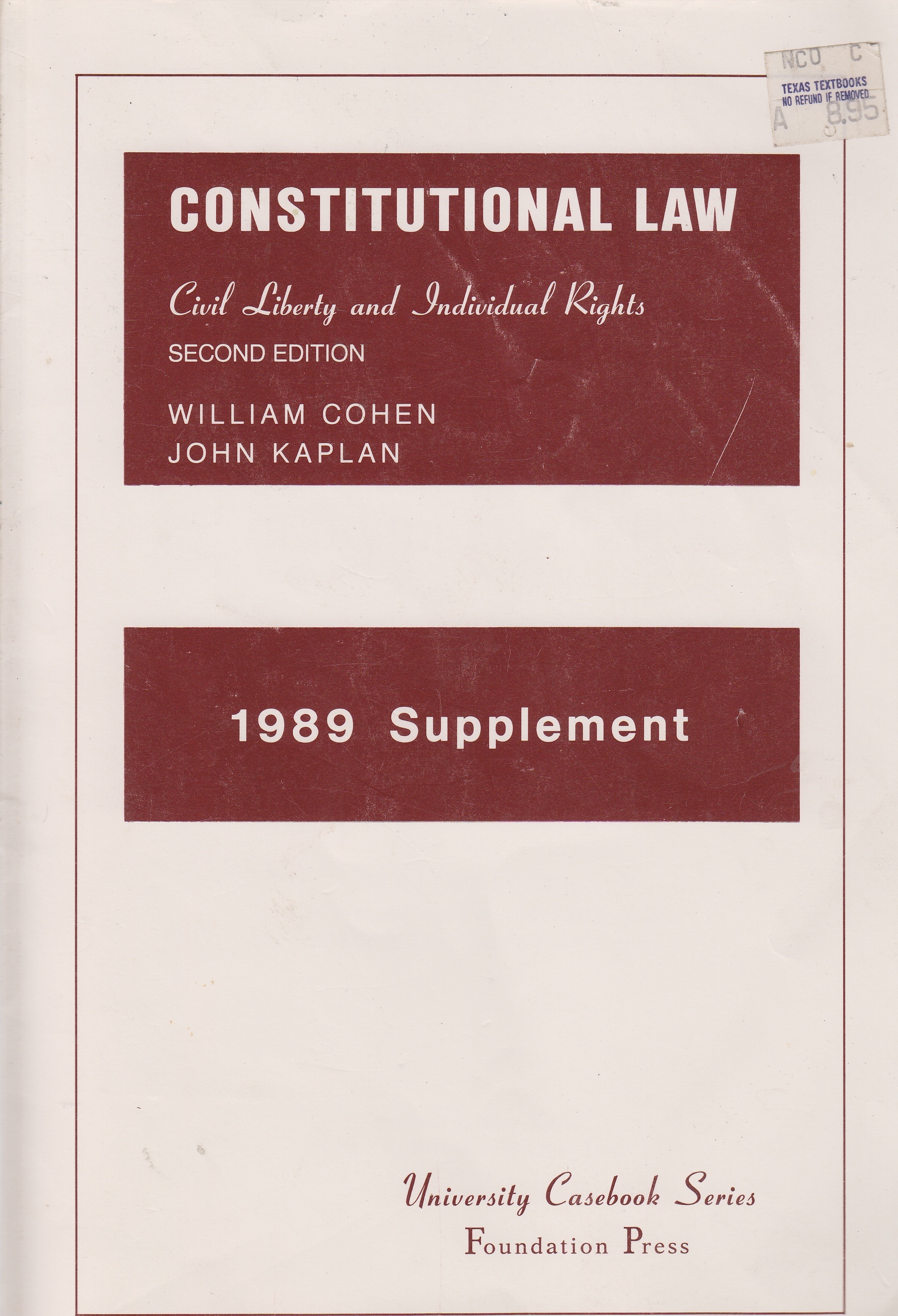 Constitution　Individual　Rights　Law,　Civil　Liberty　and　1989　Supplement