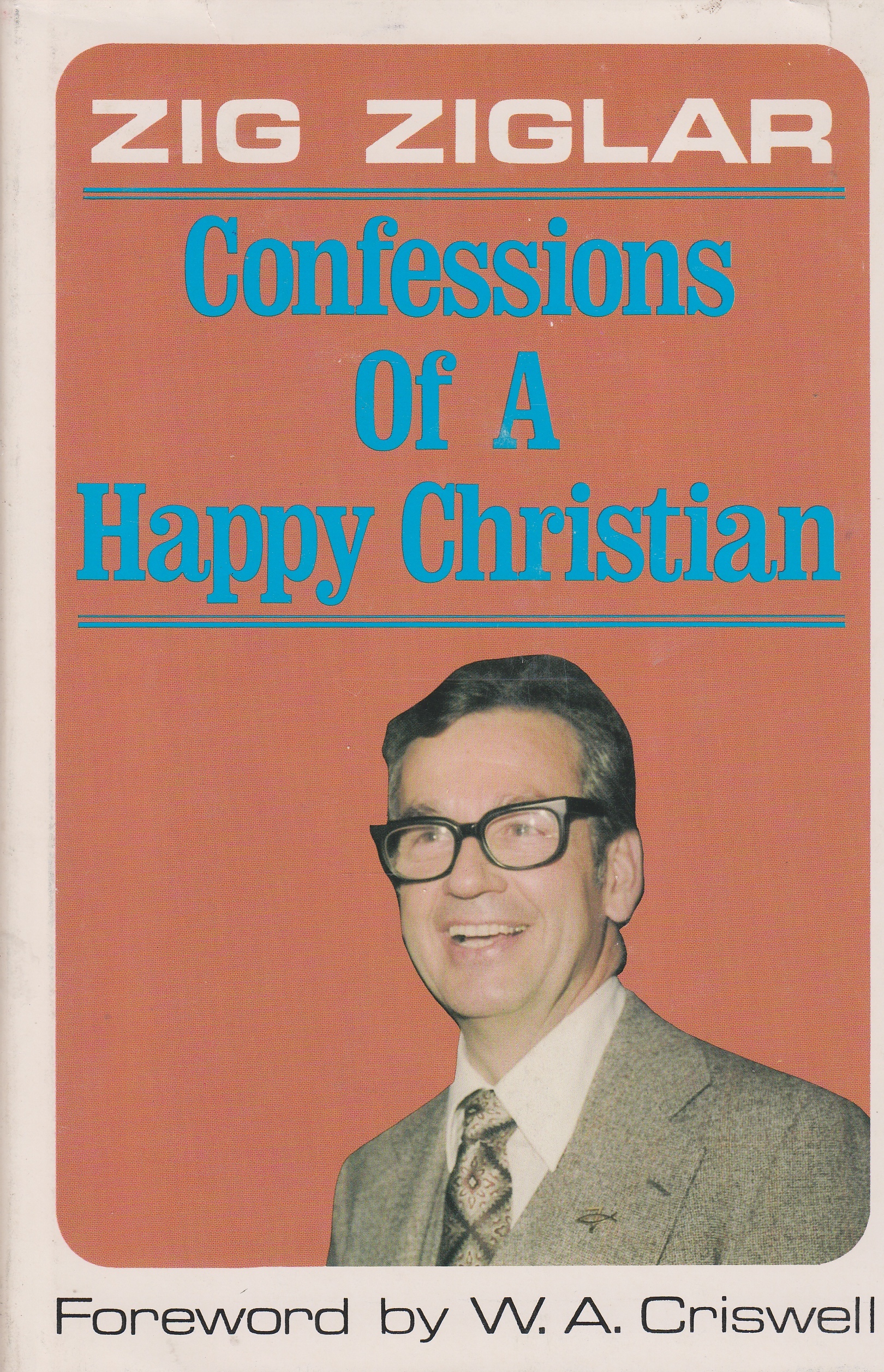 Image for Confessions of a Happy Christian