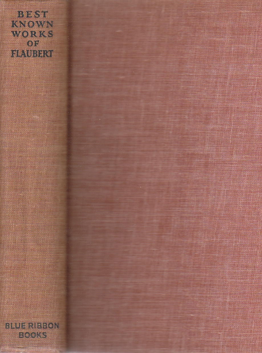 Image for Best Known Works of Gustave Flaubert One Volume Edition