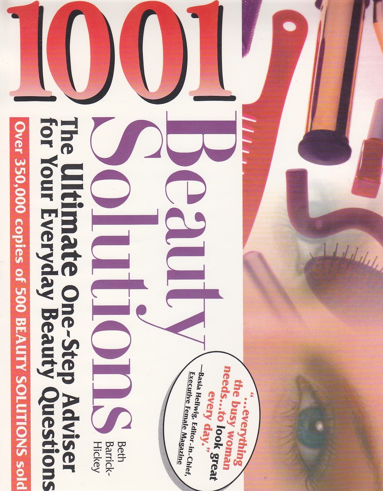 Image for 1001 Beauty Solutions The Ultimate One-Step Adviser for Your Everyday Beauty Problems