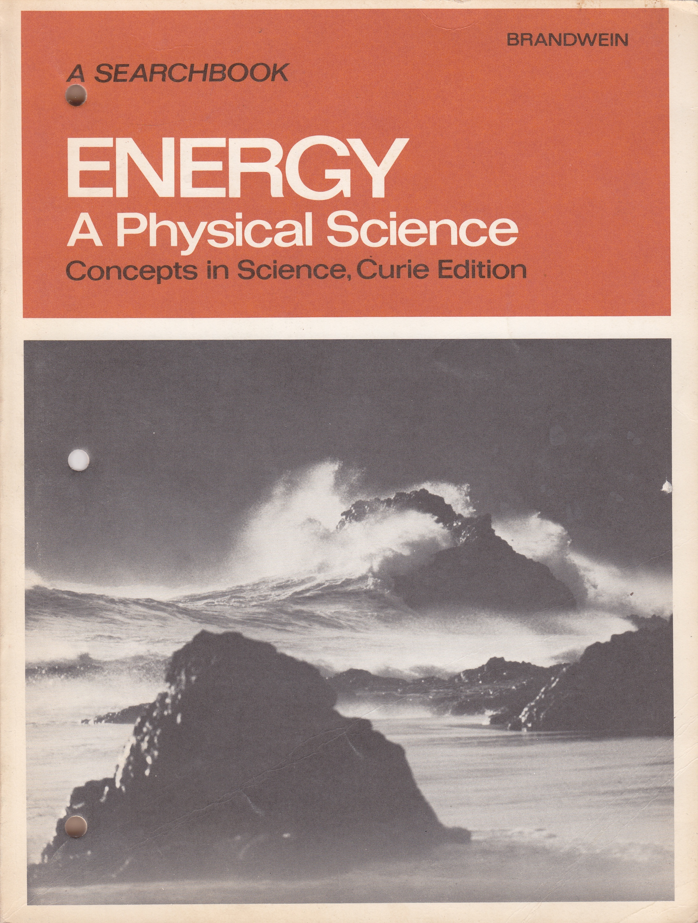 Image for Energy a Physical Science A Search Book; Concepts in Science, Curie Edition
