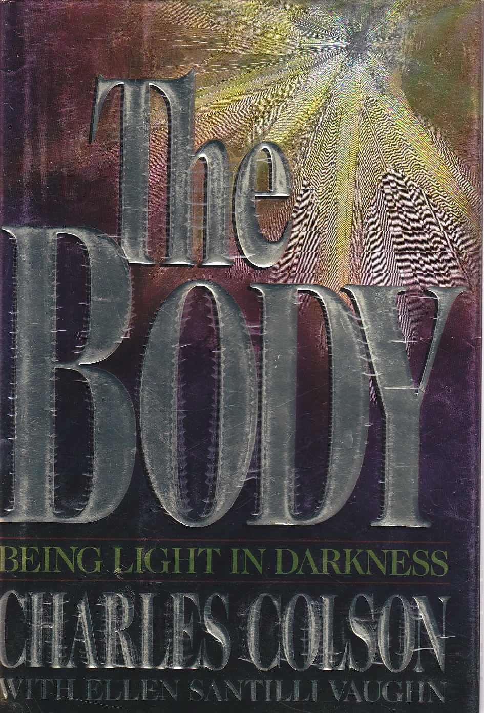 Image for The Body Being Light in Darkness