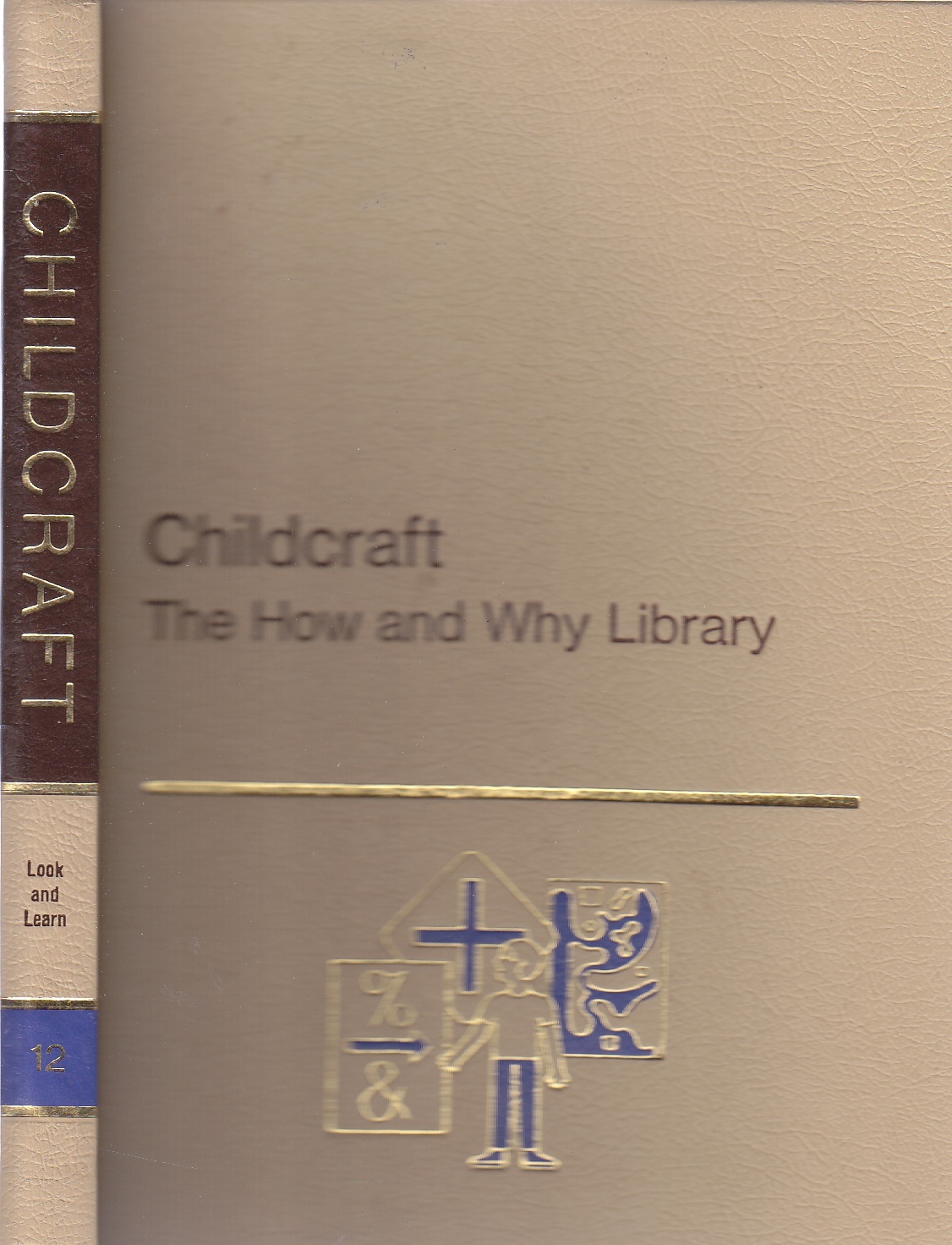 Image for Childcraft, the How and why Library Volume 12, Look and Learn