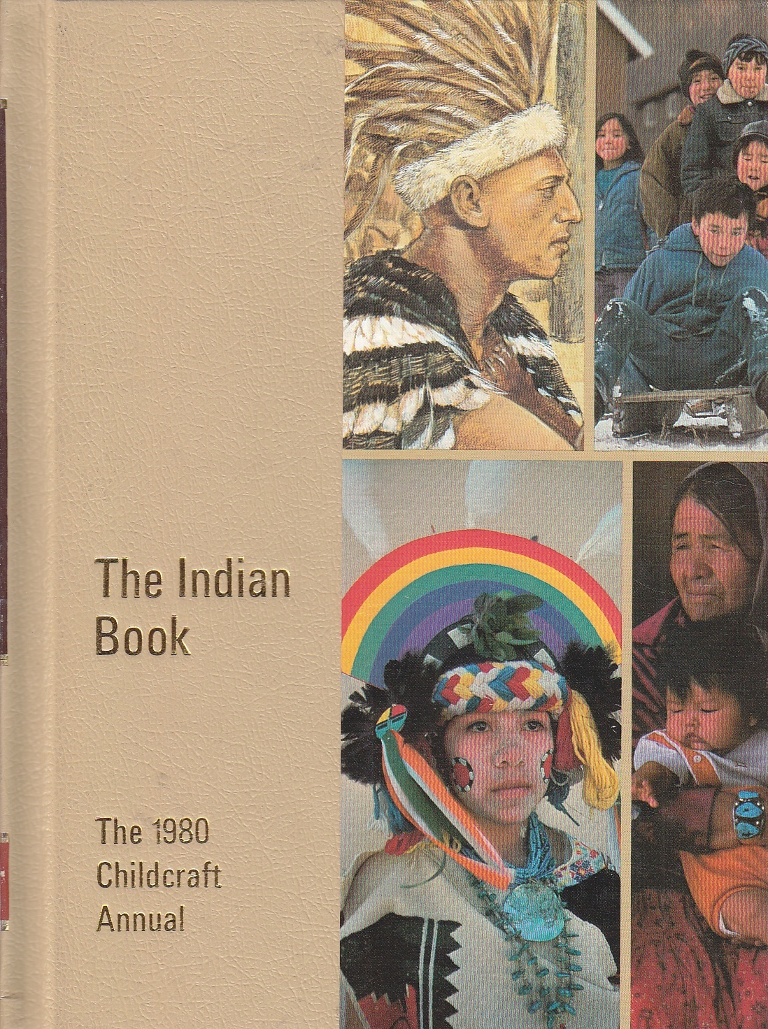 Image for The Indian Book an Annual Supplement to Childcraft 1980 Annual