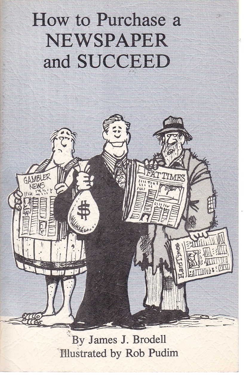 Image for How to Purchase a Newspaper and Succeed