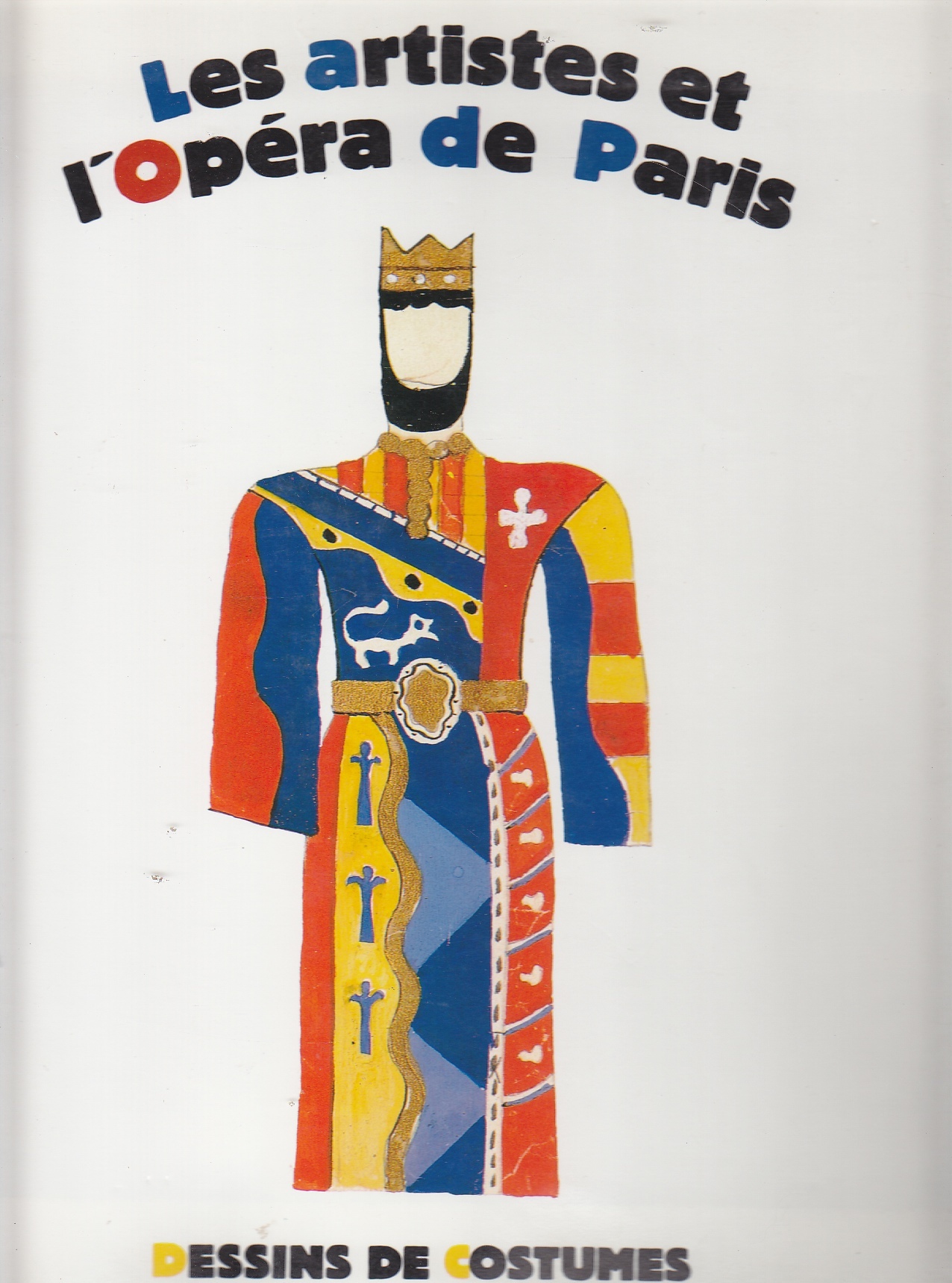 Image for Les Artistes Et L'Opera De Paris  Dessins De Costumes, 1920-1950