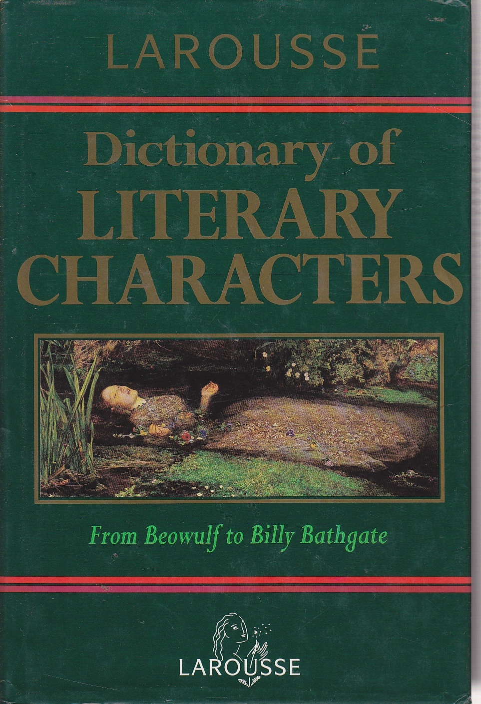 Image for Larousse Dictionary of Literary Characters