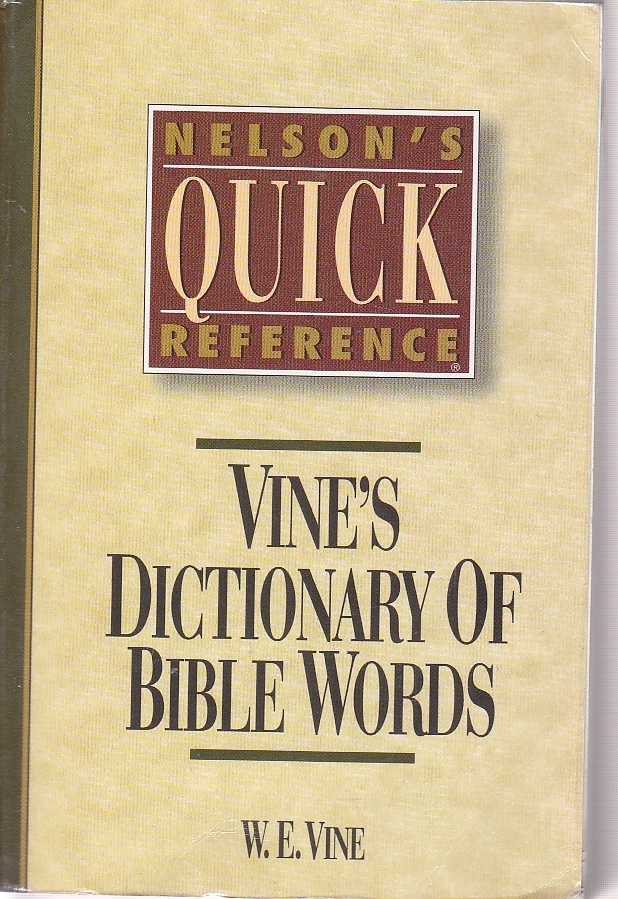 Image for Vine's Dictionary of Bible Words Nelson's Quick Reference Series
