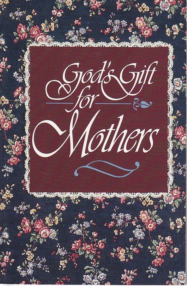 Image for God's Gift for Mothers