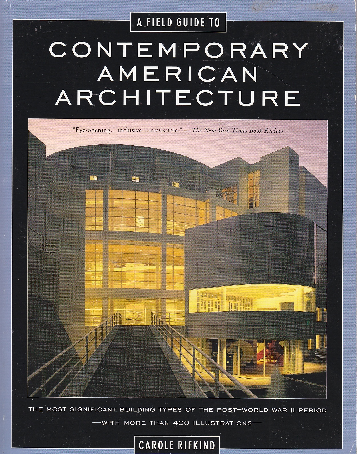 Image for A Field Guide to Contemporary American Architecture