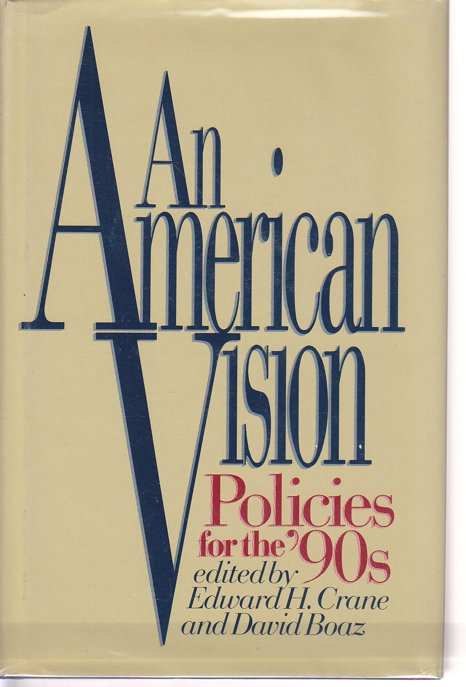 Image for An American Vision Policies for the 90's