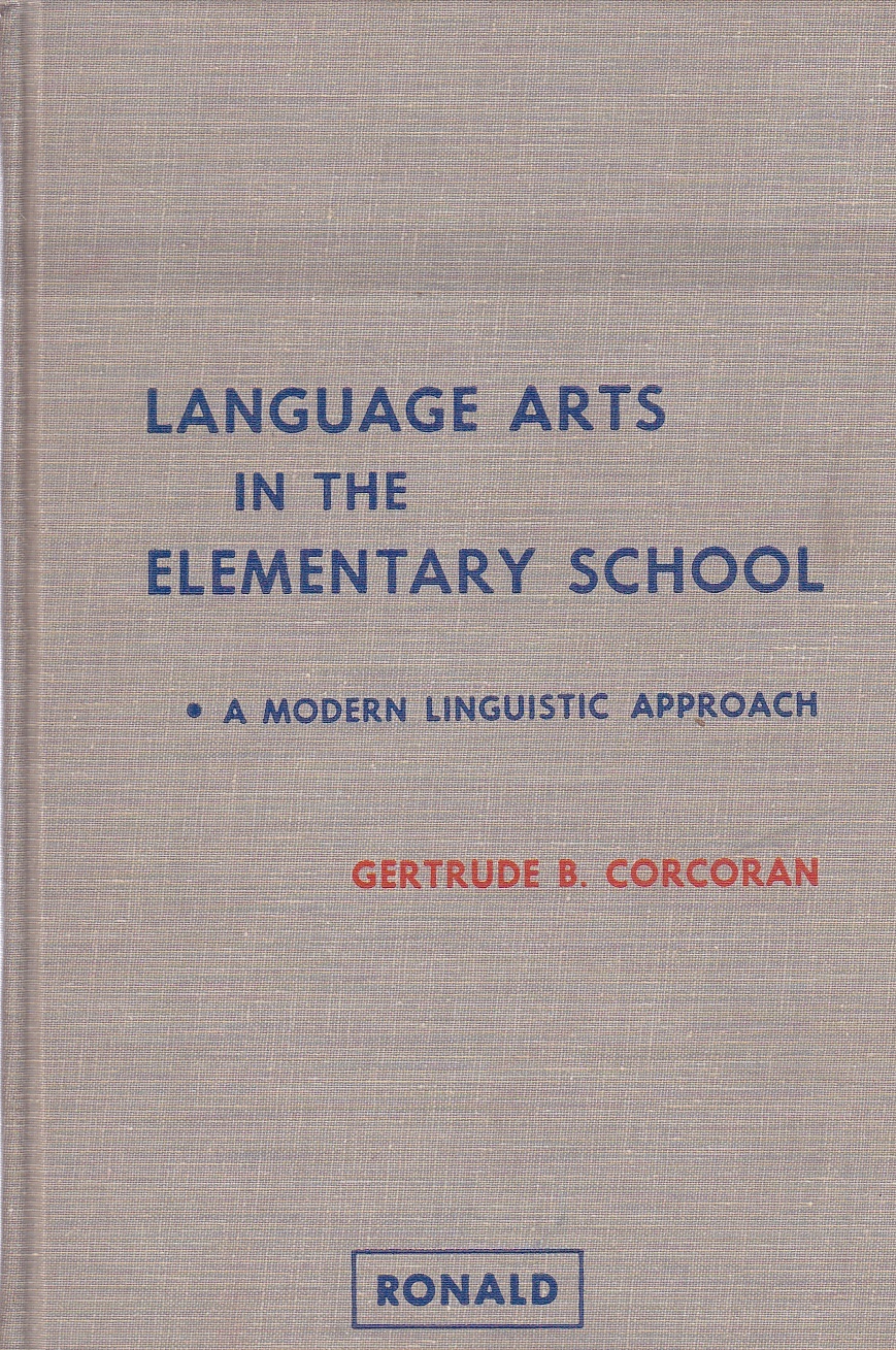 Image for Language Arts in the Elementary School A Modern Linguistic Approach