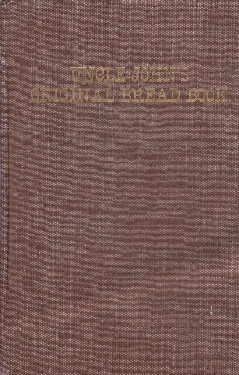 Image for Uncle John's Original Bread Book