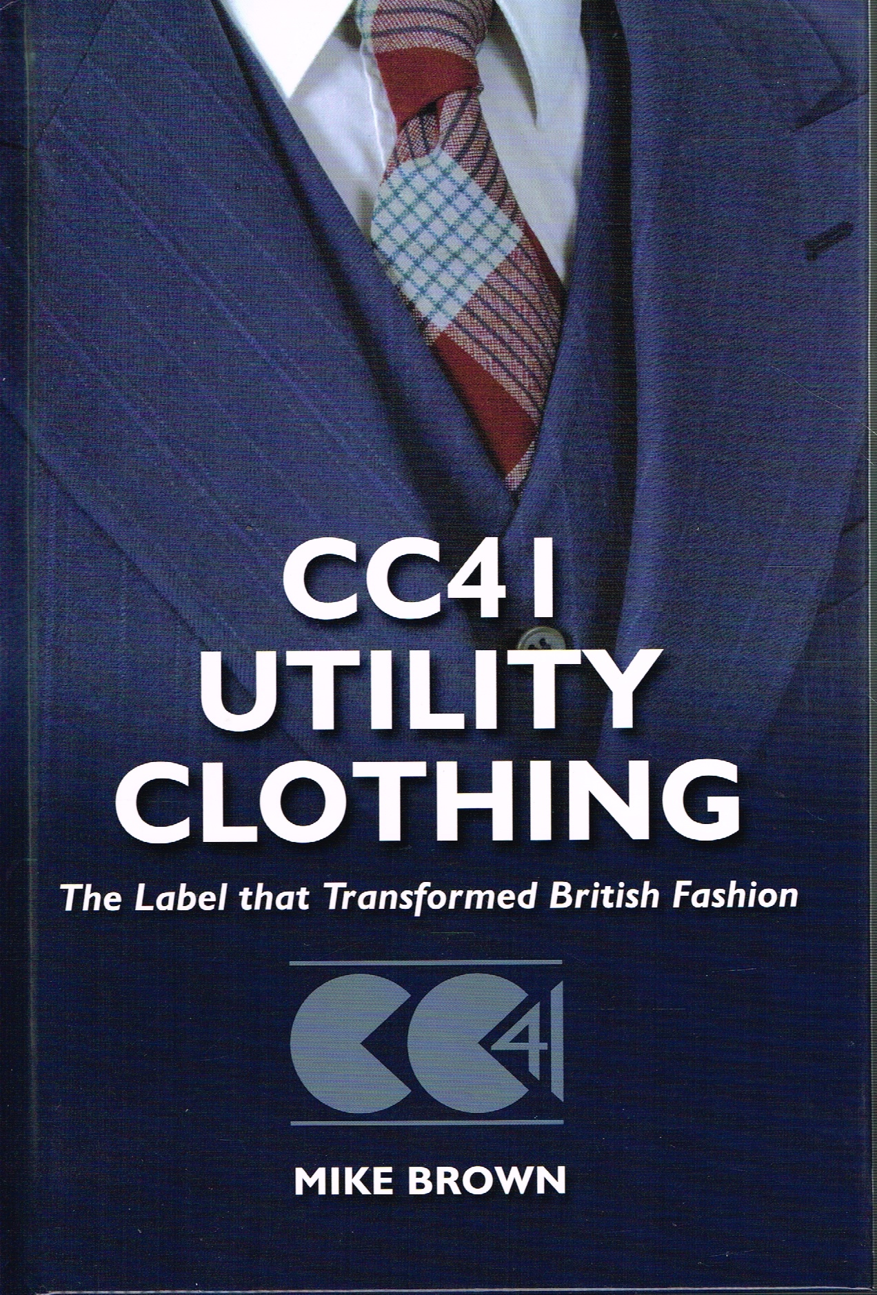 CC41 UTILITY CLOTHING : THE LABEL THAT TRANSFORMED BRITISH FASHION