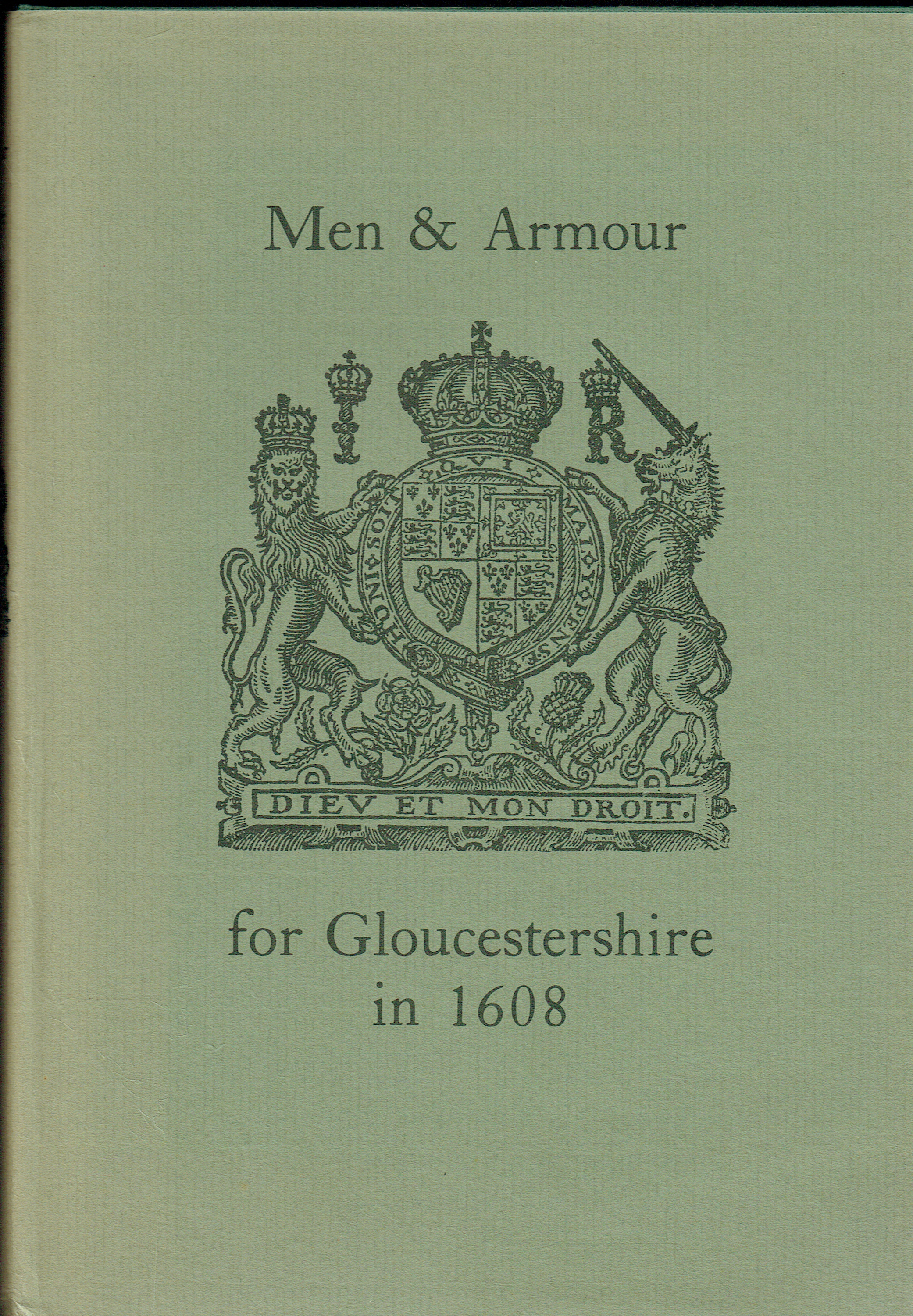 Image for MEN & ARMOUR FOR GLOUCESTERSHIRE IN 1608 MEN & ARMOUR FOR GLOUCESTERSHIRE IN 1608
