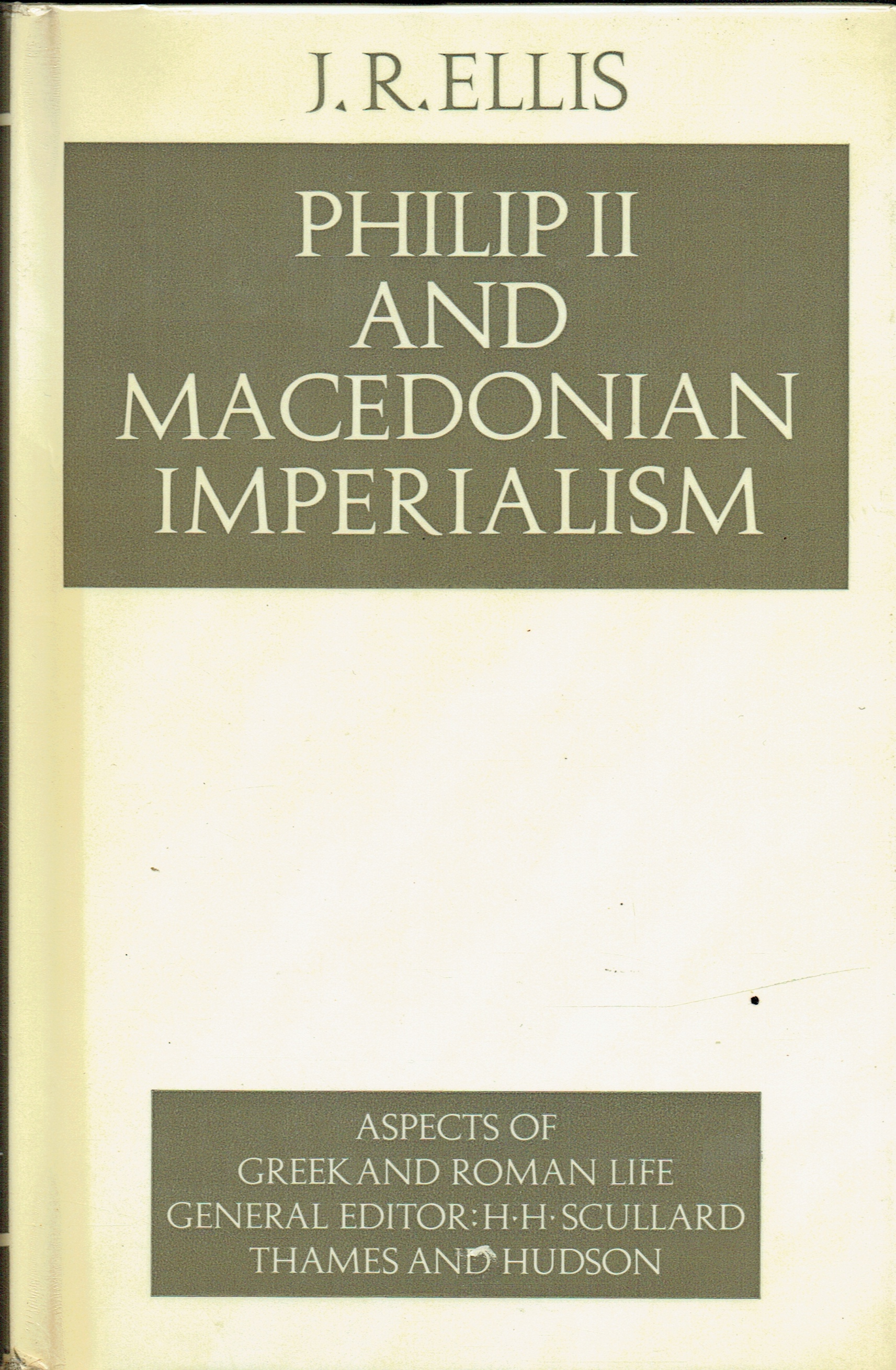 PHILIP II AND MACEDONIAN IMPERIALISM