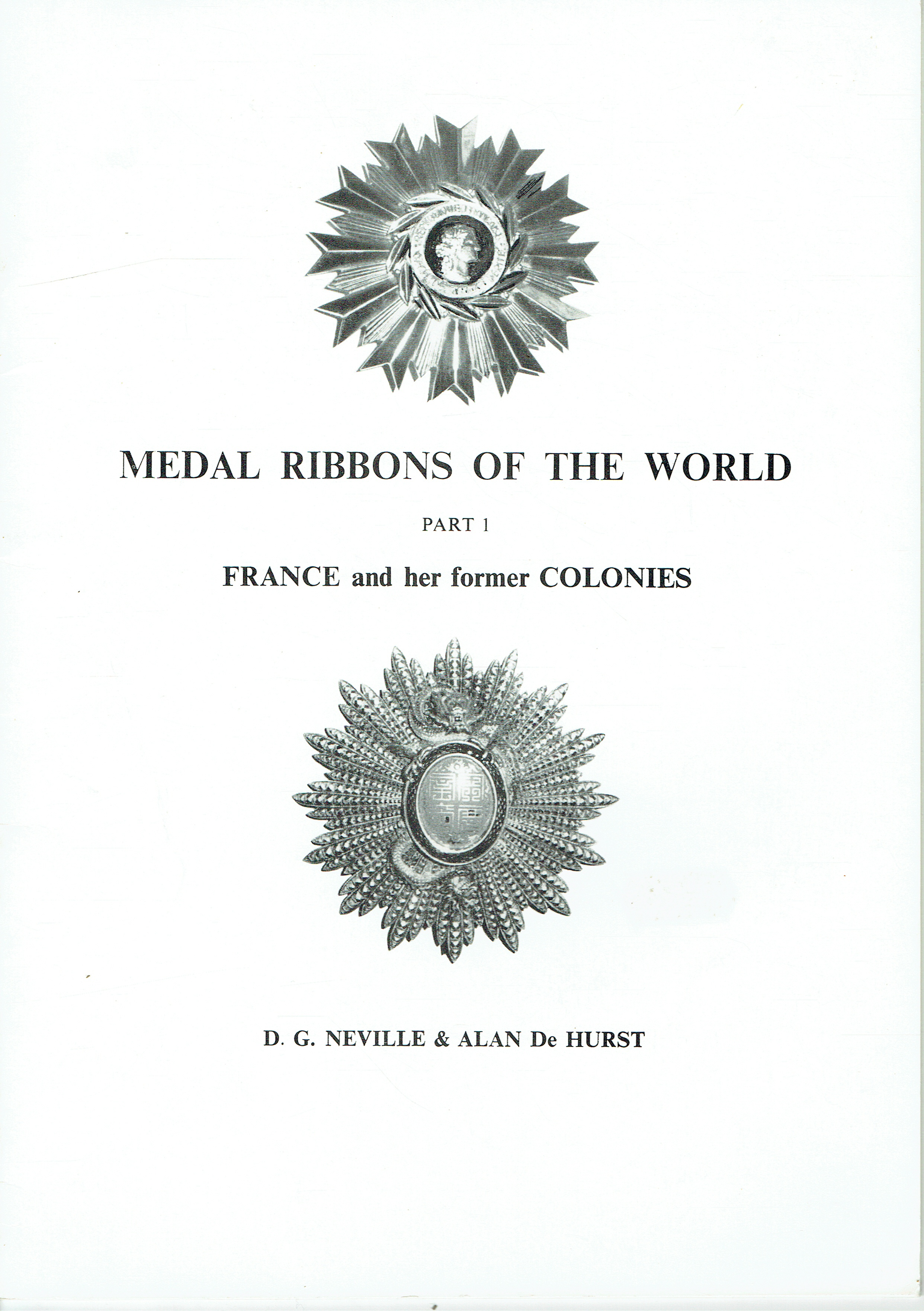 MEDAL RIBBONS OF THE WORLD : PART 1 FRANCE AND HER FORMER COLONIES