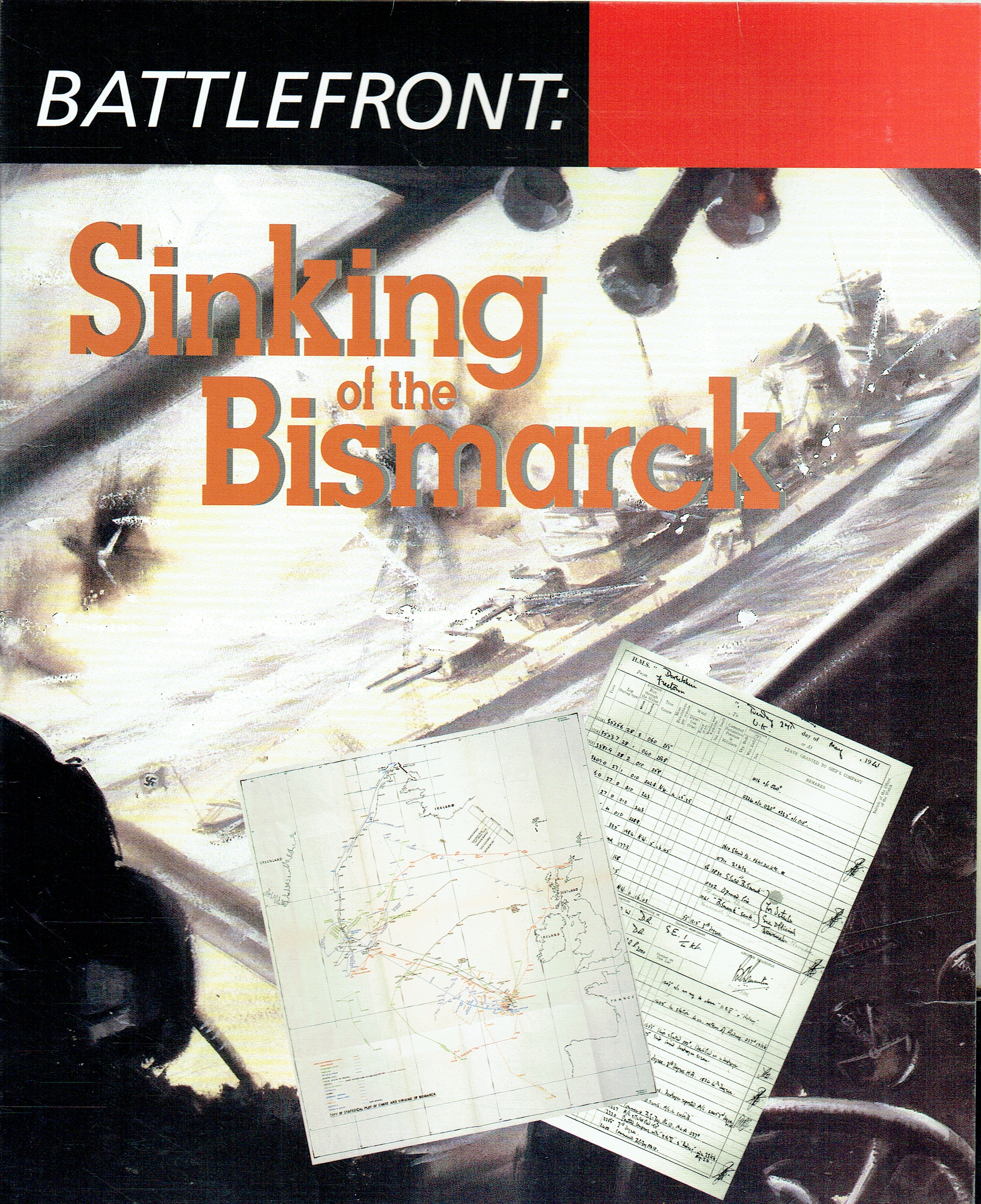 BATTLEFRONT: SINKING OF THE BISMARCK