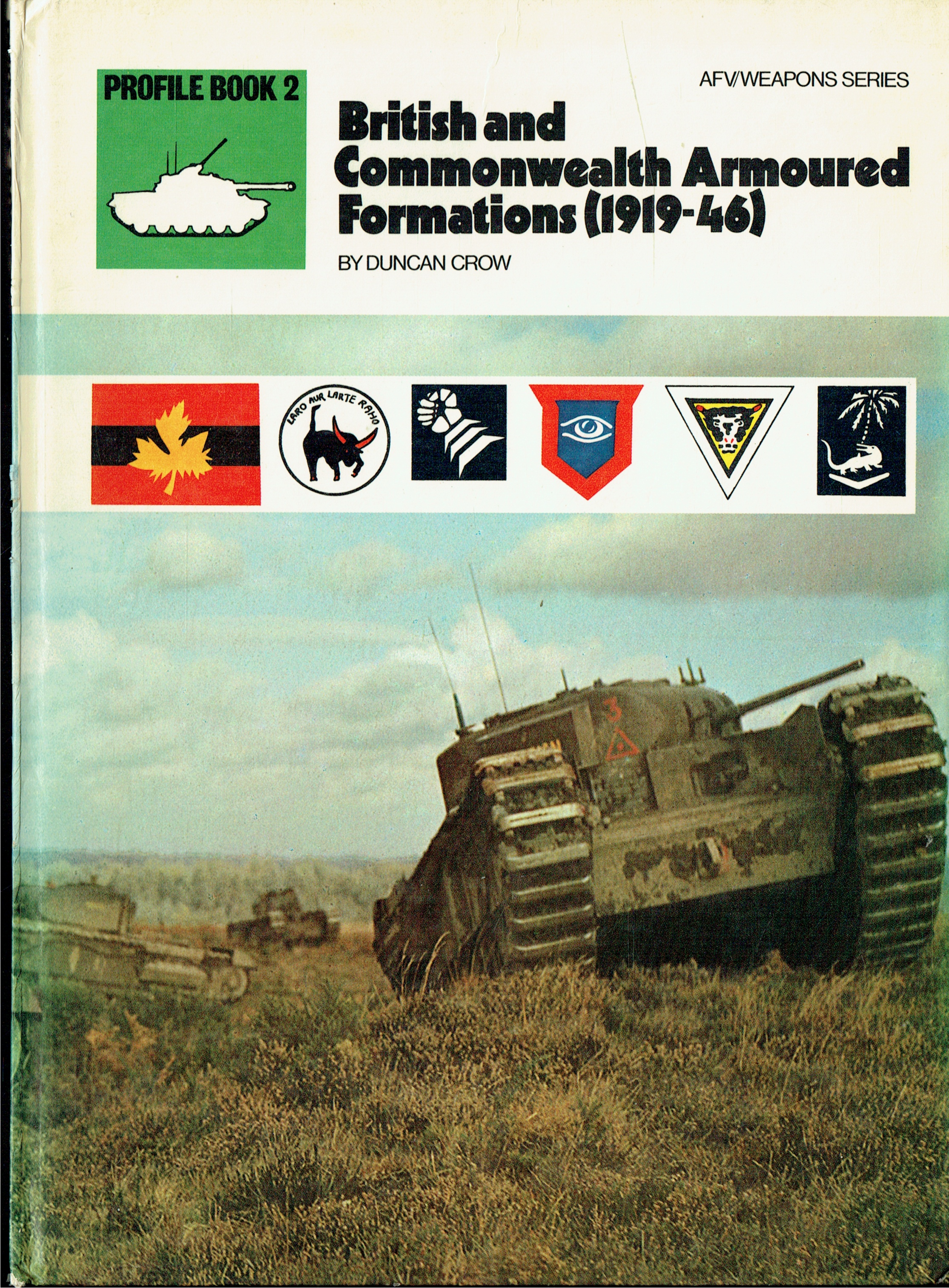 BRITISH AND COMMONWEALTH ARMOURED FORMATIONS (1919-1946)