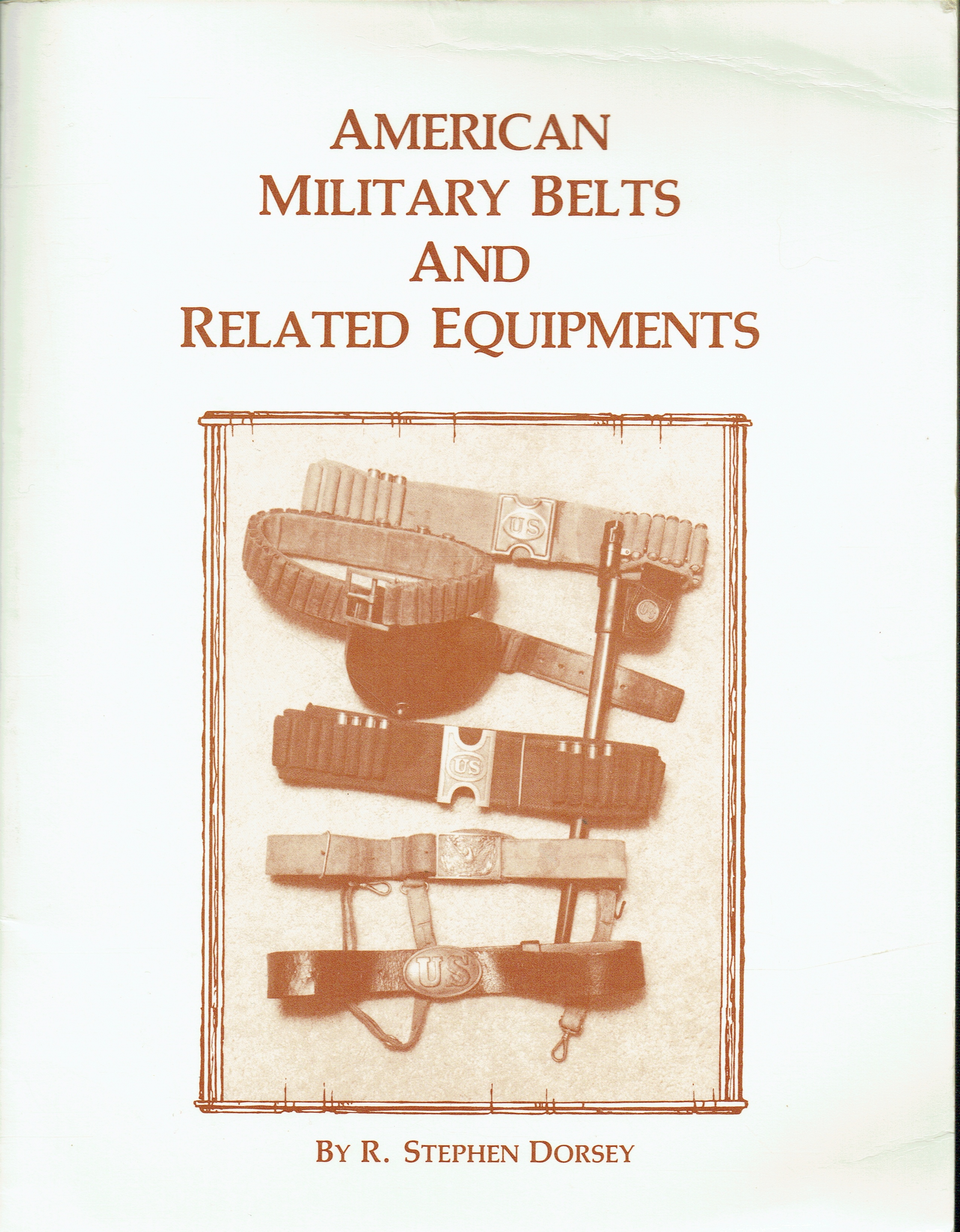 AMERICAN MILITARY BELTS AND RELATED EQUIPMENTS