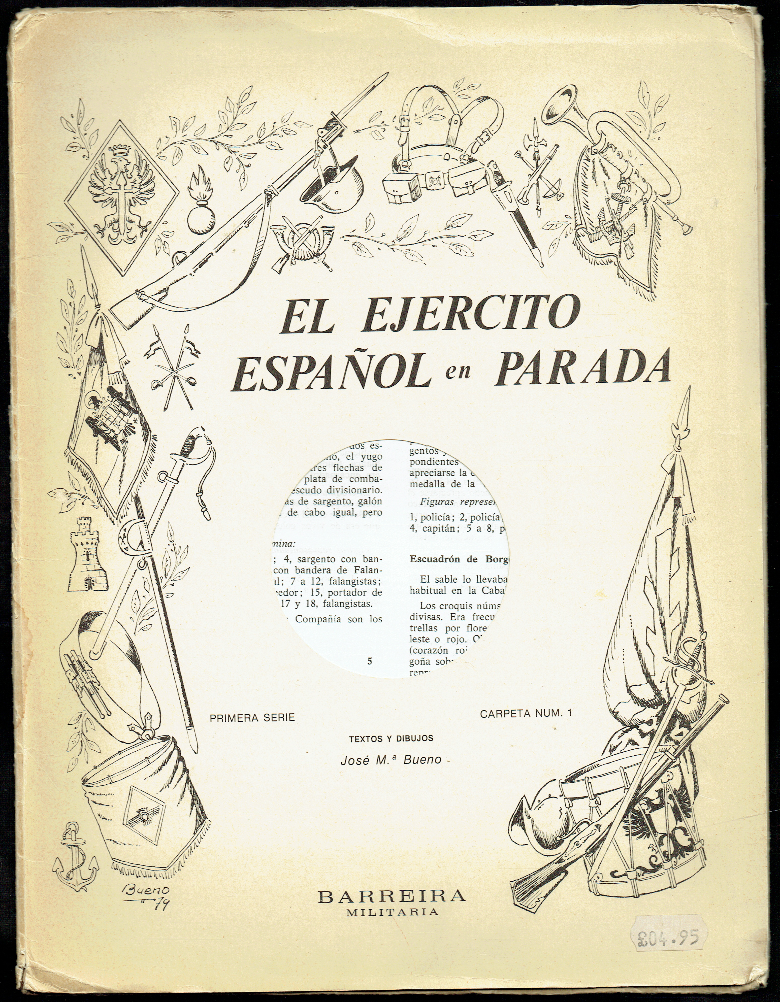 EL EJERCITO ESPANOL EN PARADA : PRIMERA SERIE CARPETA NUM.1: EL DESFILE DE LA VICTORIA, 1939 (SPANISH TEXT)