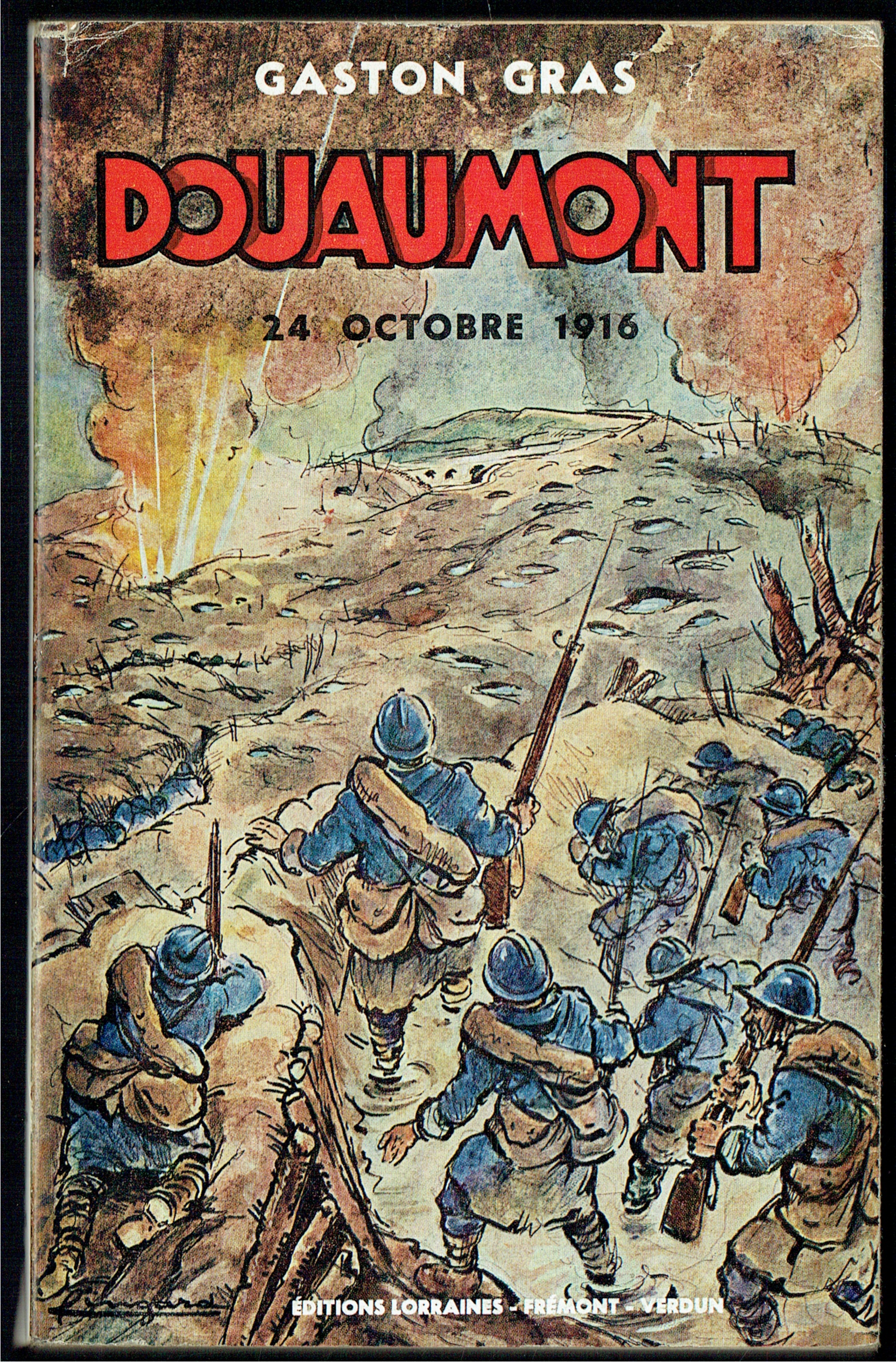 DOUAUMONT : 24 OCTOBRE 1916 (4E EDITION) (FRENCH TEXT)