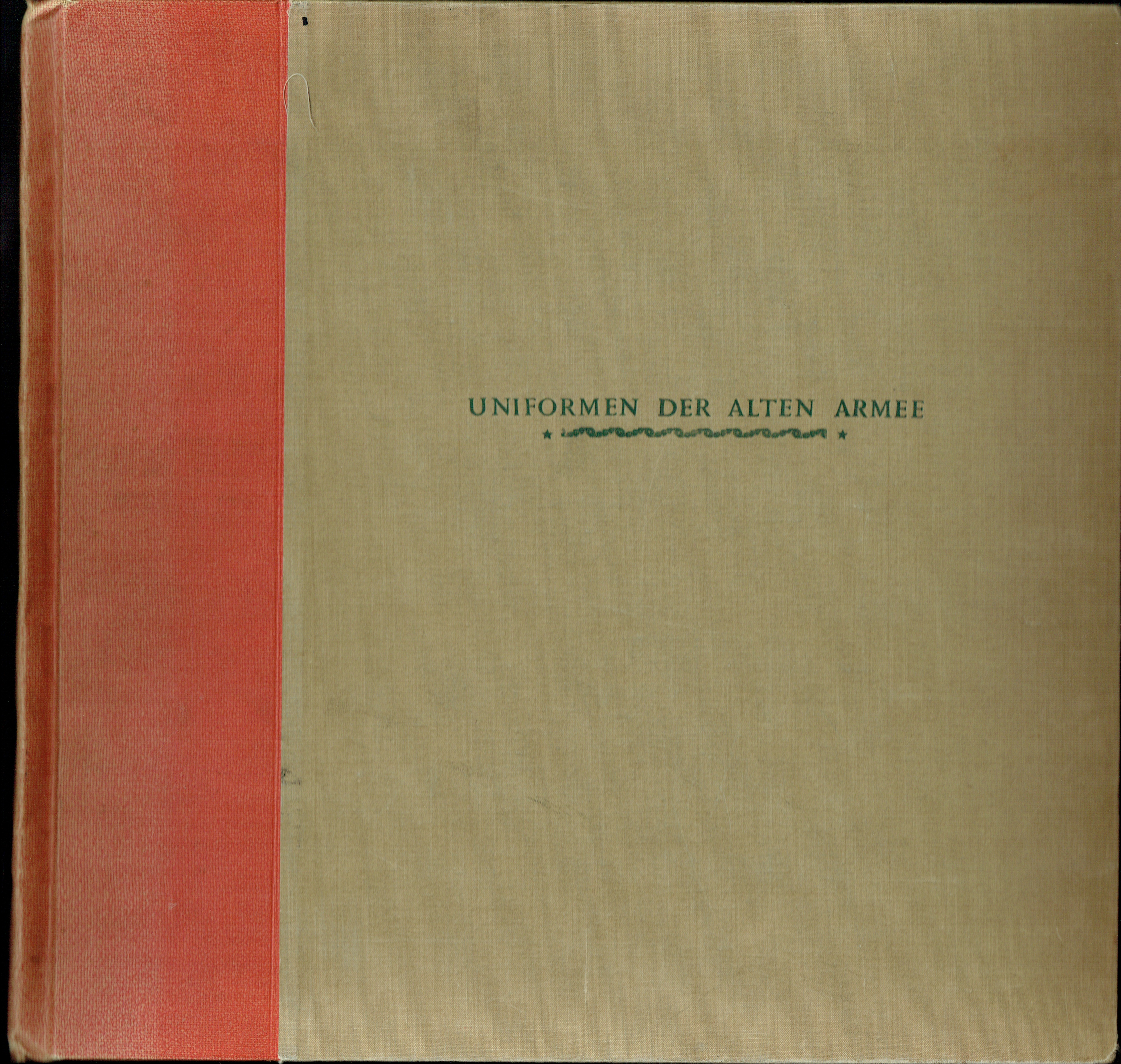 UNIFORMEN DER ALTEN ARMEE (GERMAN TEXT)