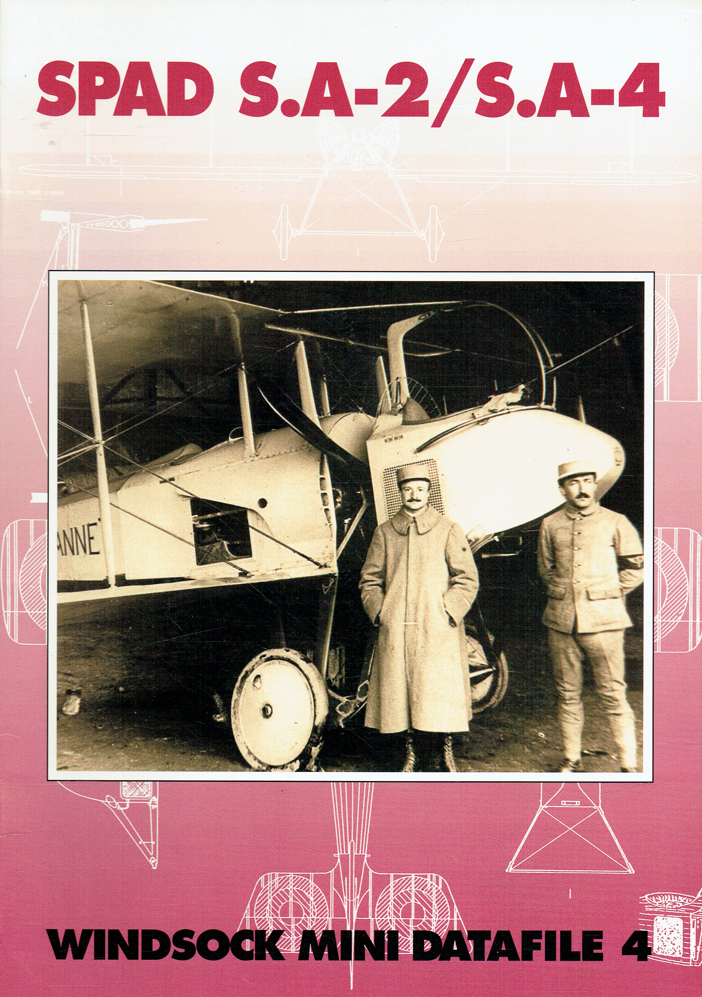 WINDSOCK MINI DATAFILE 4: SPAD S.A-2/S.A-4