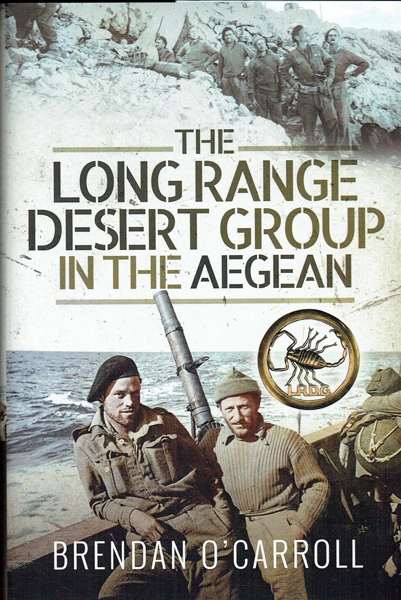 THE LONG RANGE DESERT GROUP IN THE AEGEAN