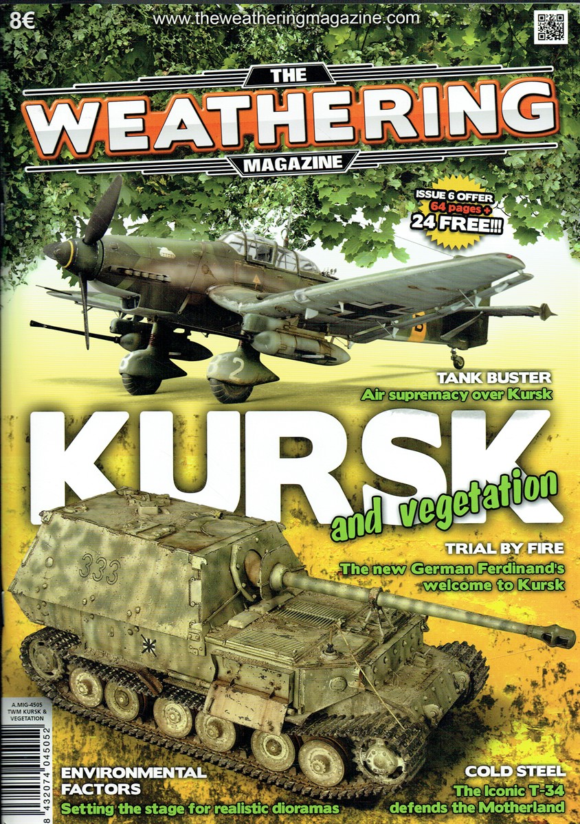 THE WEATHERING MAGAZINE ISSUE 6: KURSK AND VEGETATION (FIRST EDITION)
