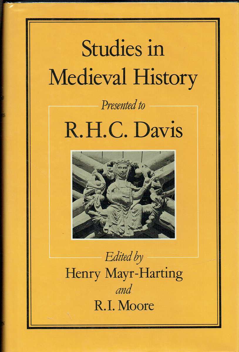 STUDIES IN MEDIEVAL HISTORY PRESENTED TO R.H.C. DAVIS