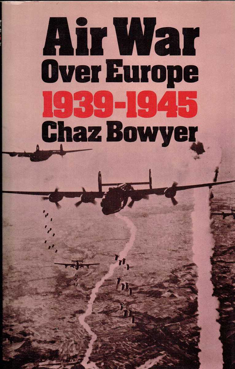 AIR WAR OVER EUROPE, 1939-1945