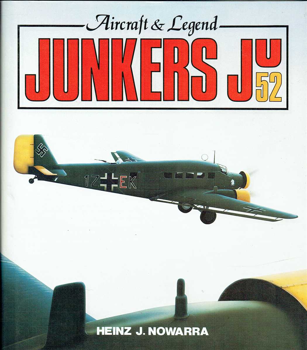 AIRCRAFT & LEGEND: JUNKERS JU 52