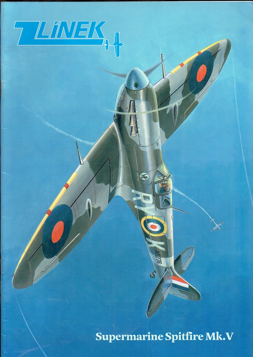ZLINEK NO.1 / VOL. IV : SUPERMARINE SPITFIRE MK V.