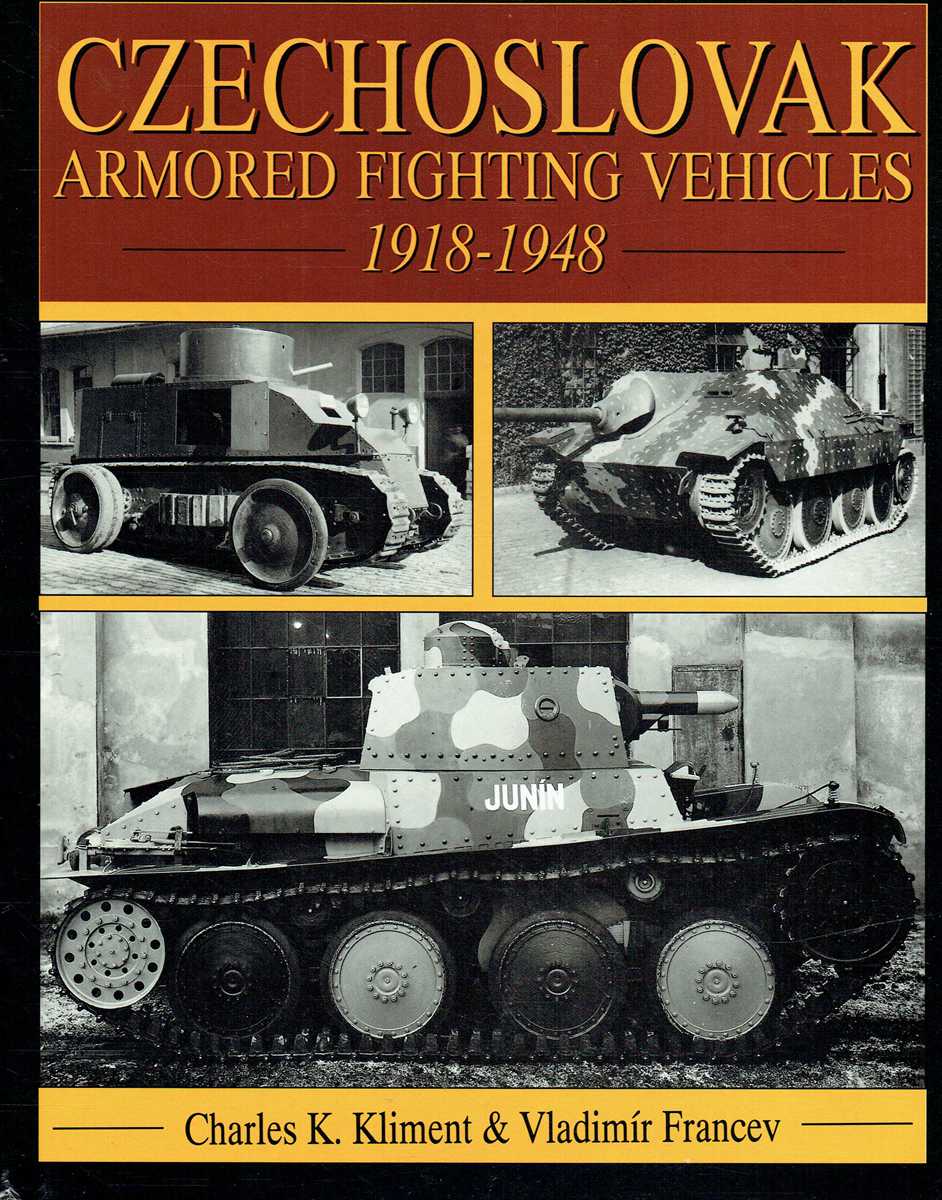 CZECHOSLOVAK ARMORED FIGHTING VEHICLES 1918-1945